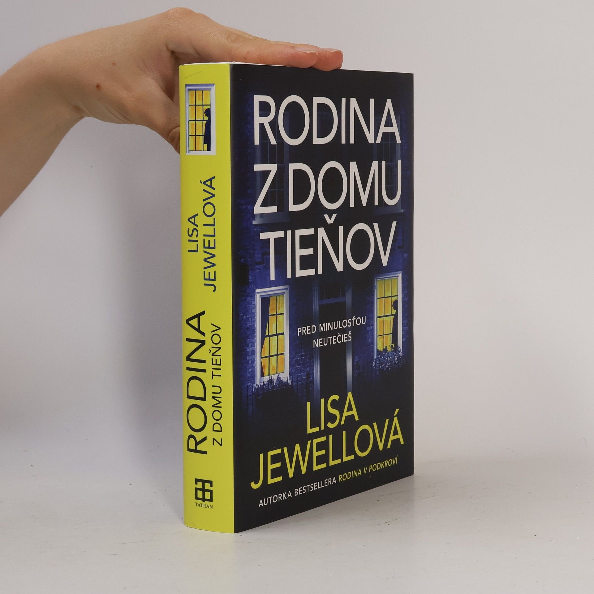 Lisa Jewell Rodina z domu Tieňov