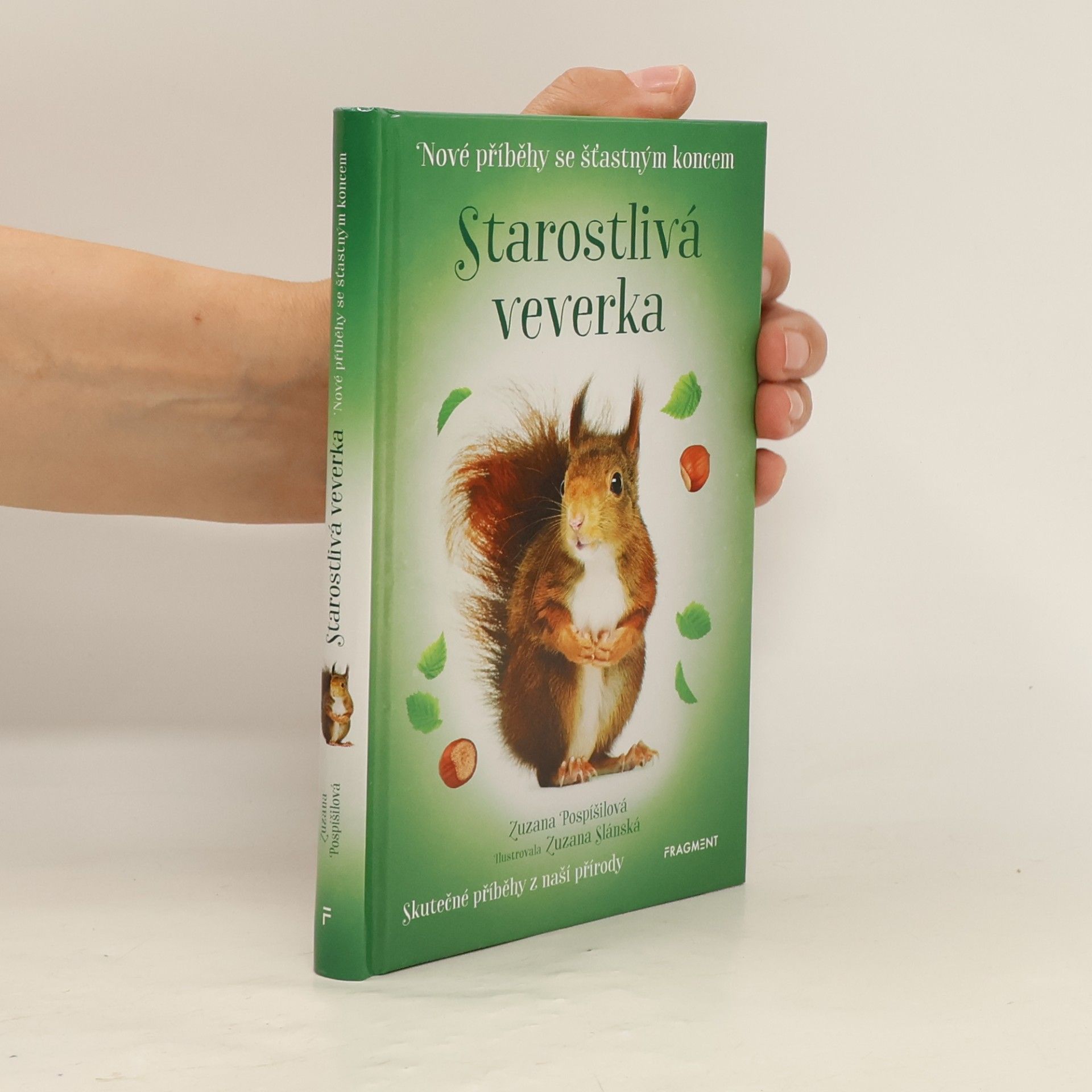 Zuzana Pospíšilová Starostlivá veverka