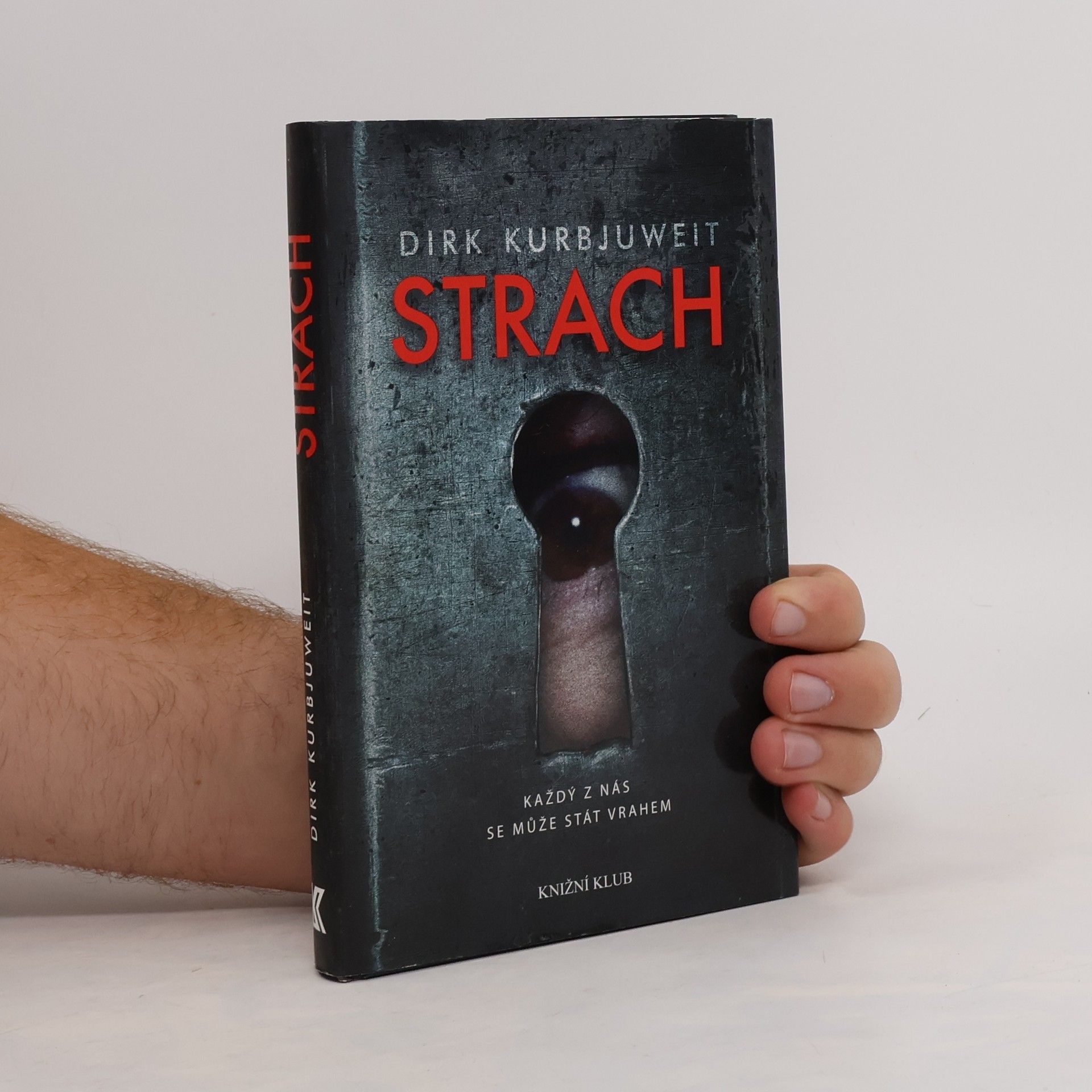 Dirk Kurbjuweit Strach