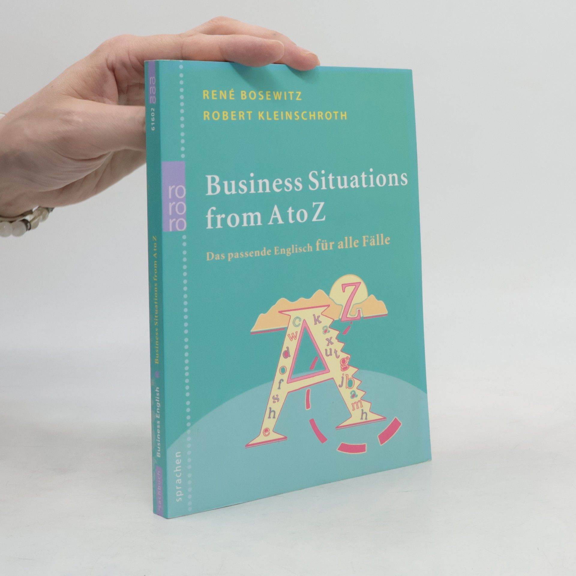 René Bosewitz Business situations from A to Z