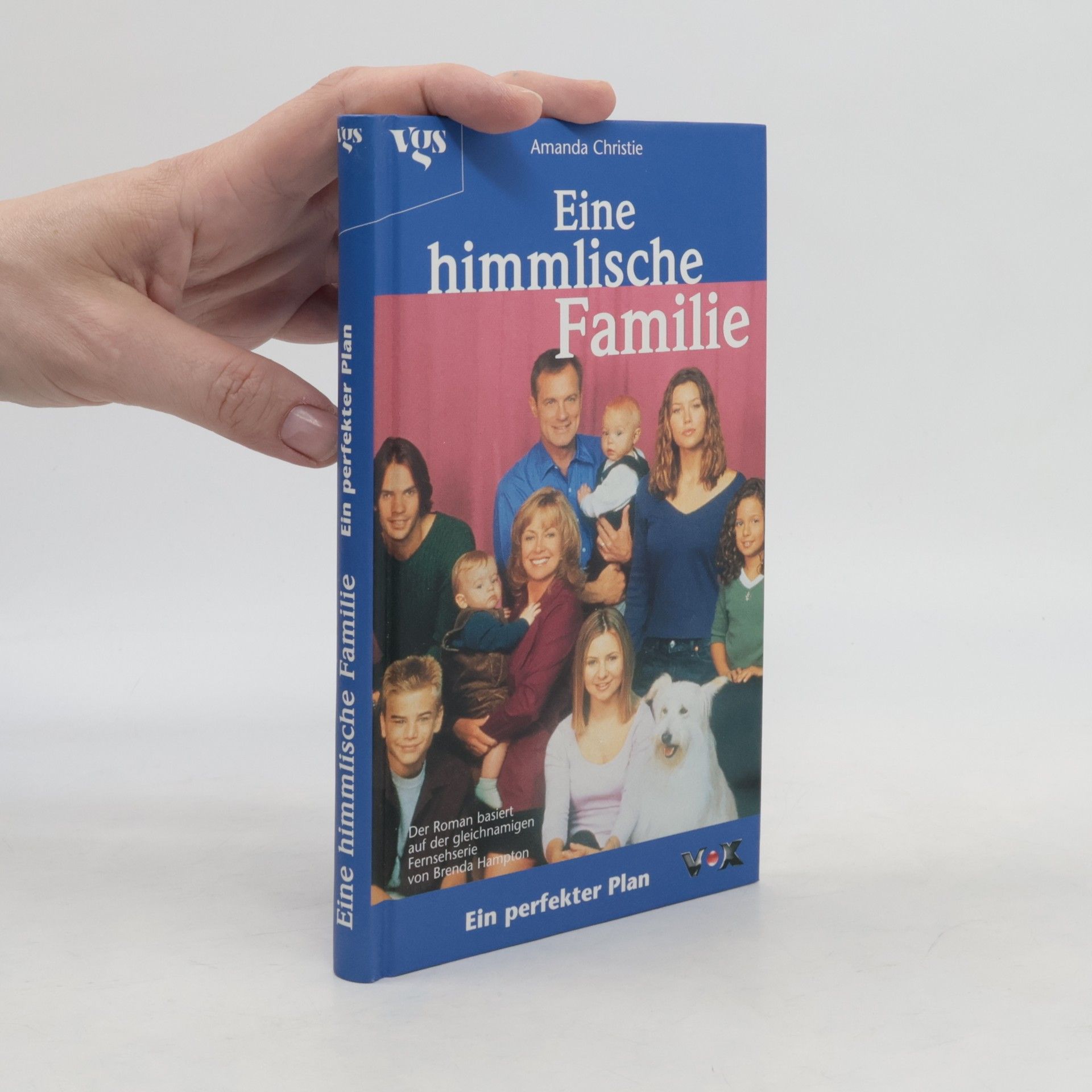 Eine himmlische Familie - Ein perfekter Plan