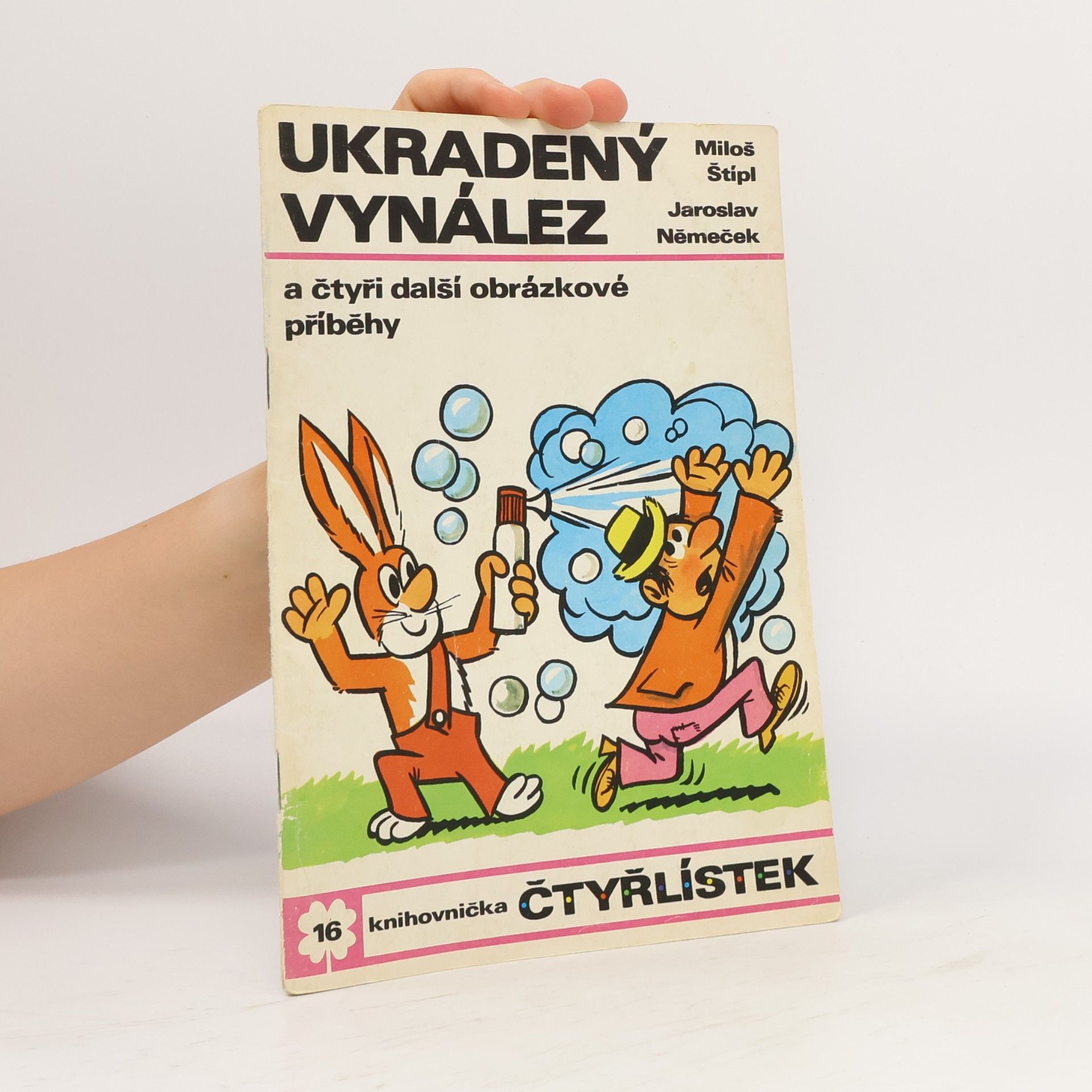Miloš Štípl Čtyřlístek 16. Ukradený vynález