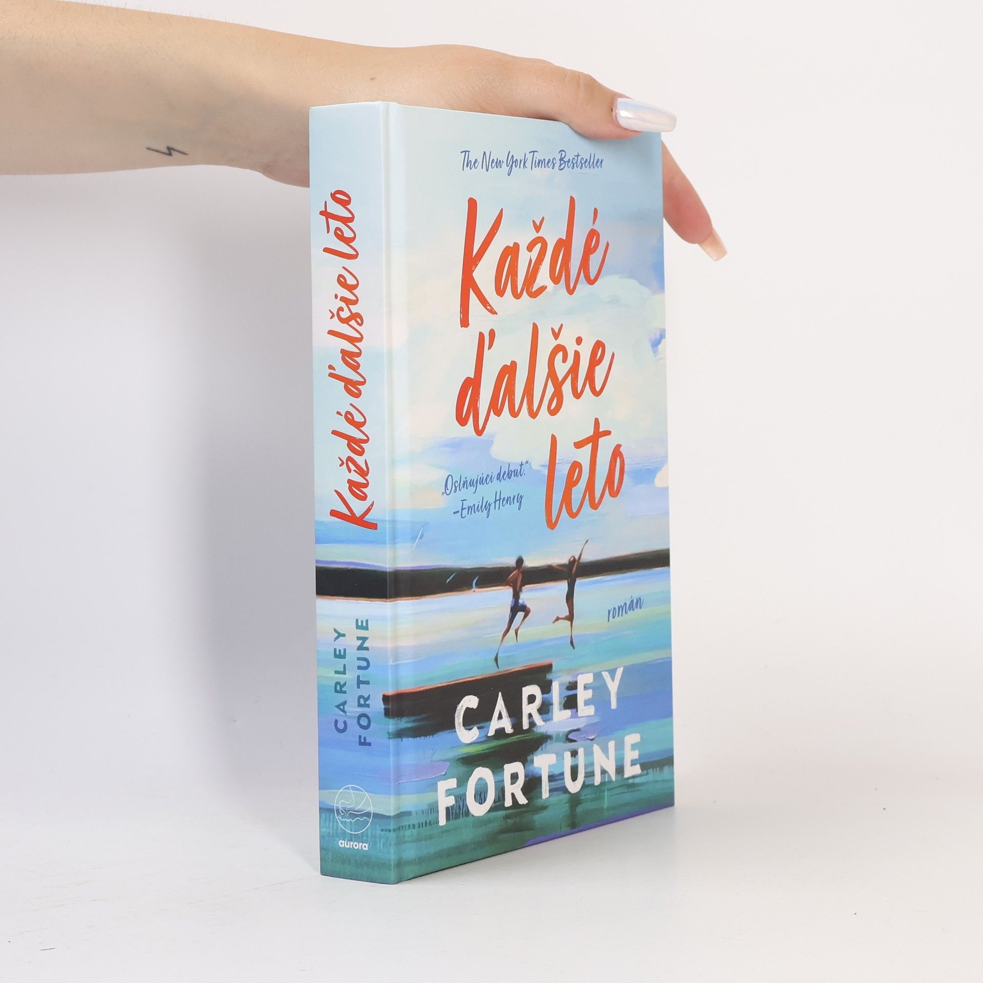 Carley Fortune Každé ďalšie leto