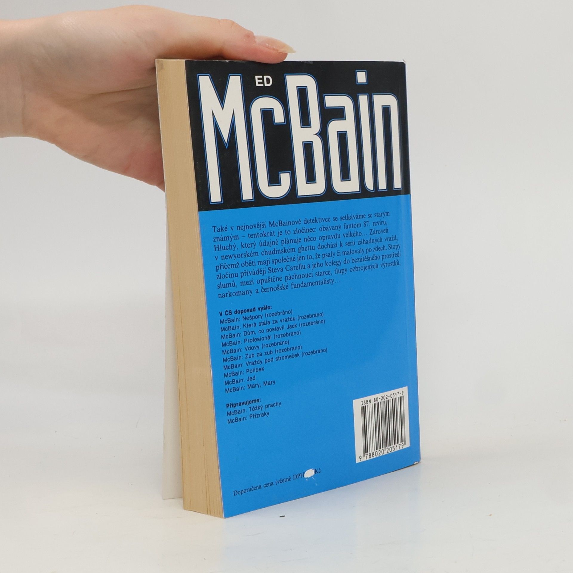 Ed McBain Zlovolnost: příběh z 87. policejního revíru