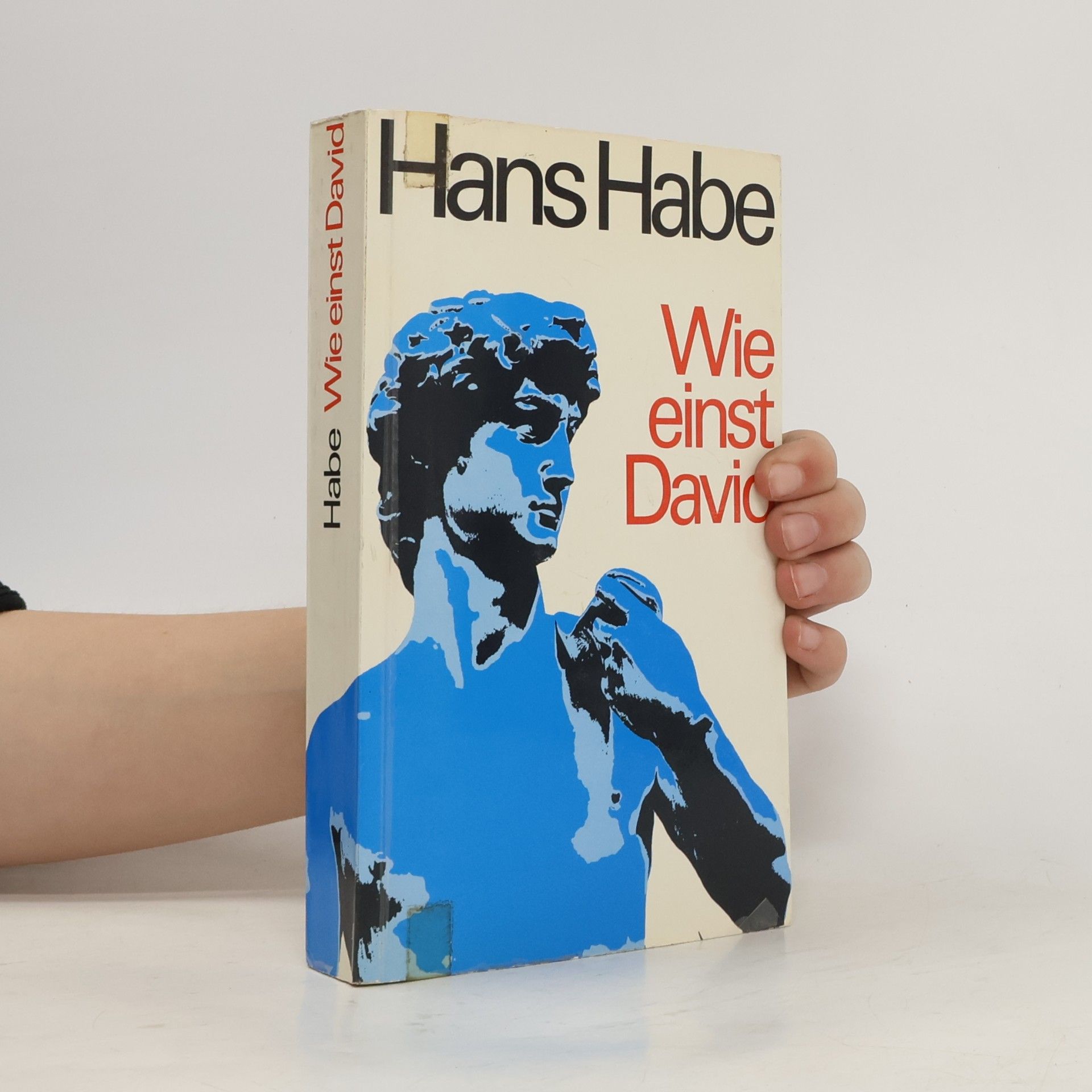 Hans Habe Wie einst David