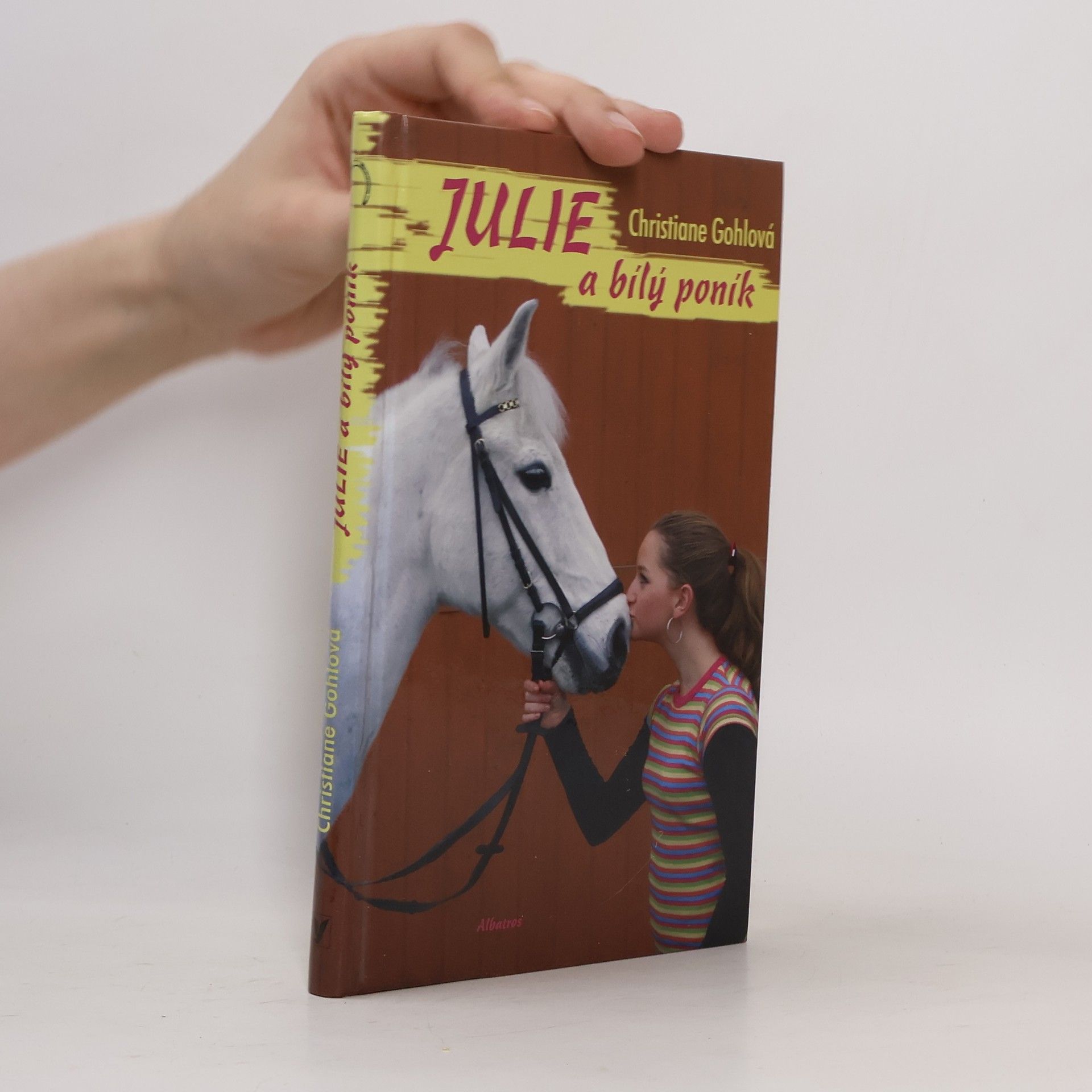Christiane Gohl Julie a bílý poník