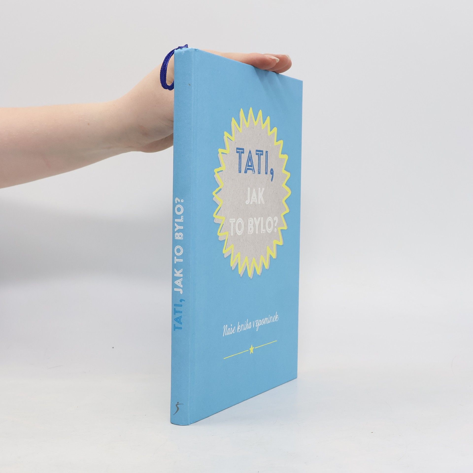 Various authors Tati, jak to bylo?