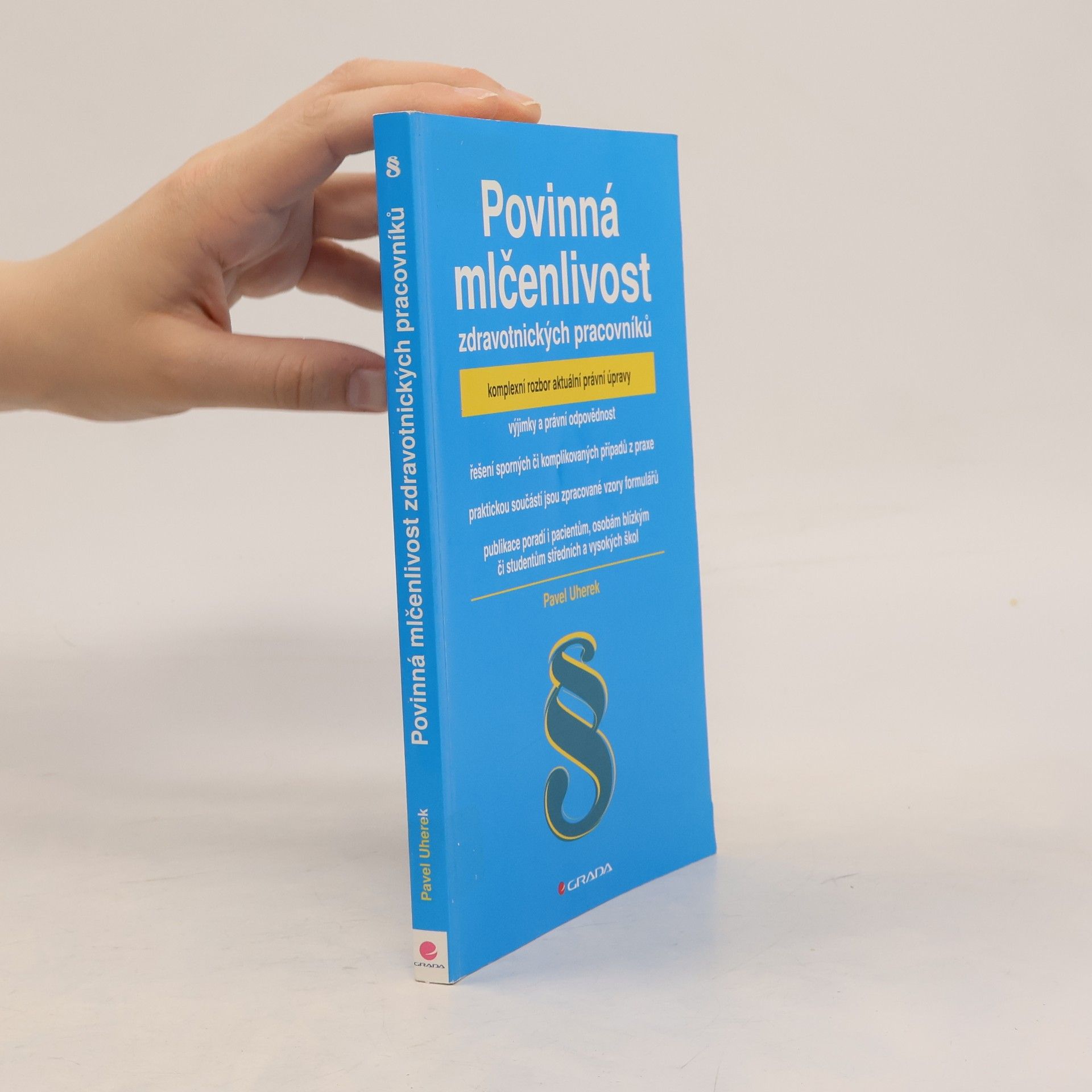 Pavel Uherek Povinná mlčenlivost zdravotnických pracovníků