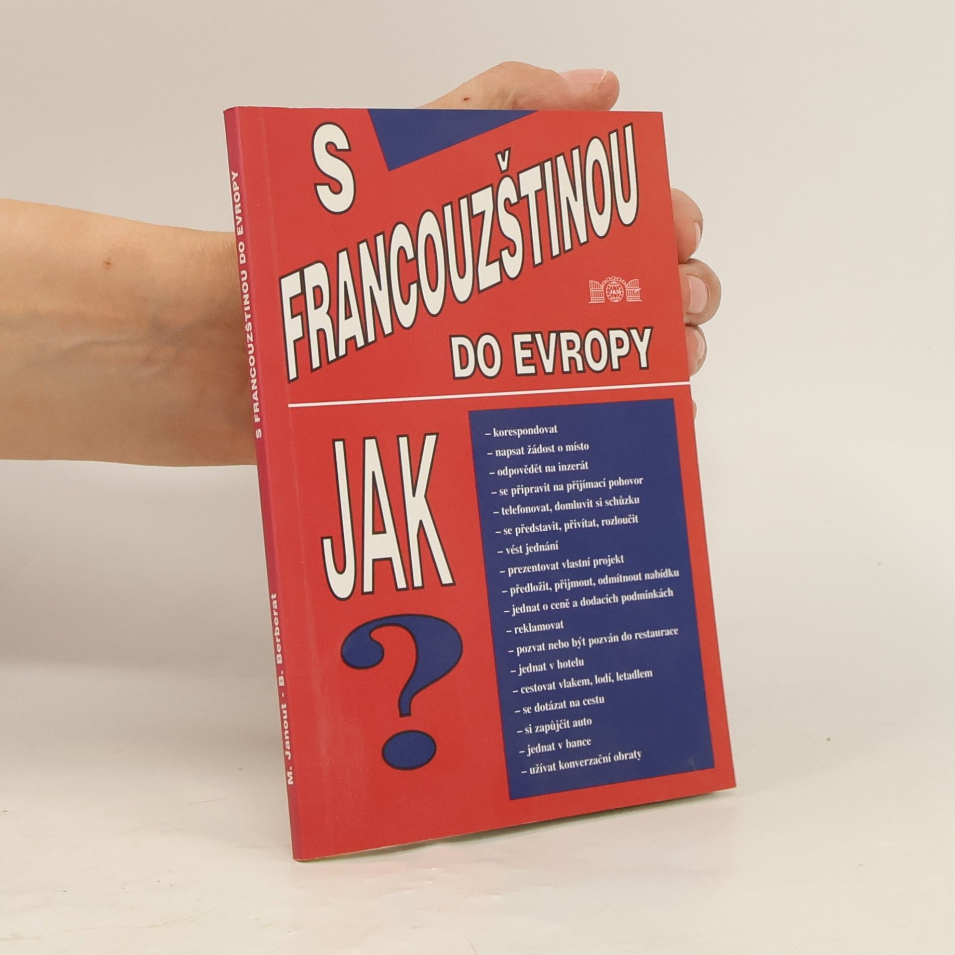 Miroslav Janout S francouzštinou do Evropy