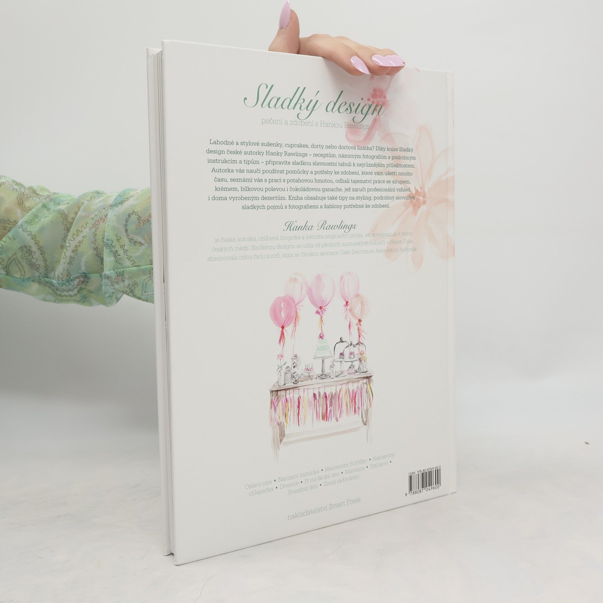 Hana Rawlings Sladký design. Pečení a zdobení s Hankou Rawlings