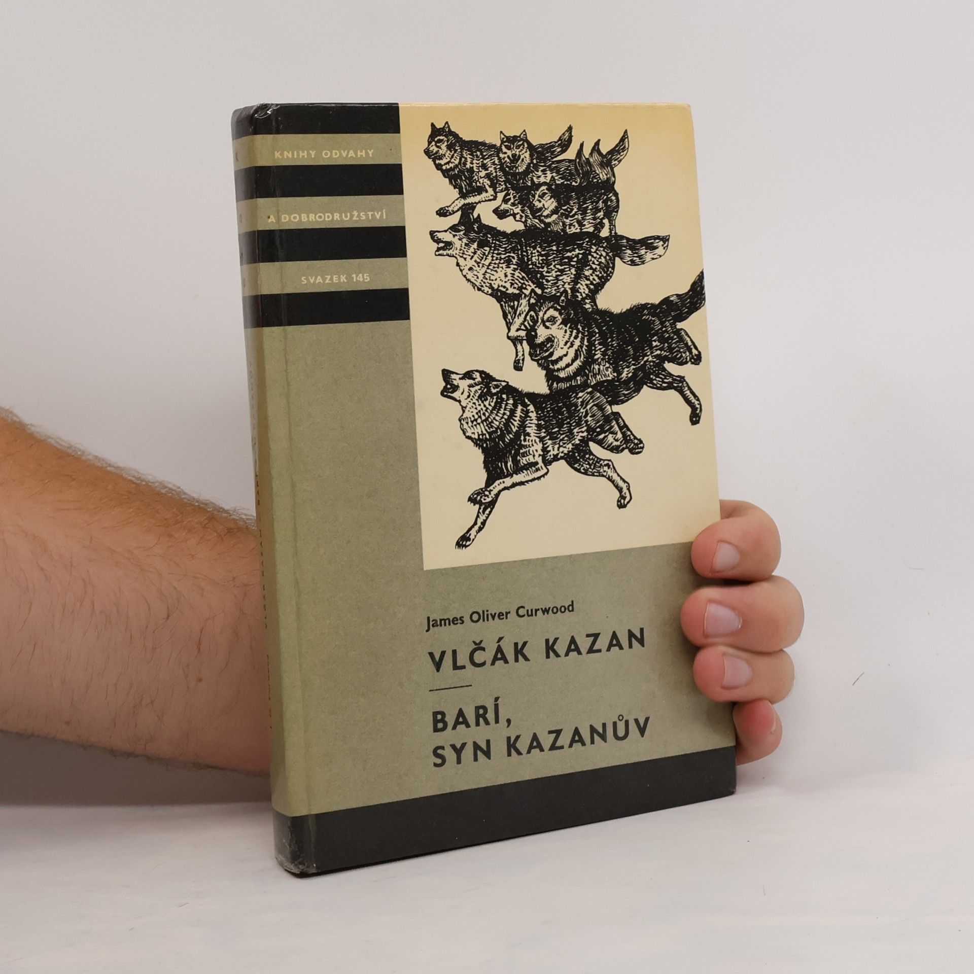 James Oliver Curwood Vlčák Kazan. Barí, syn Kazanův