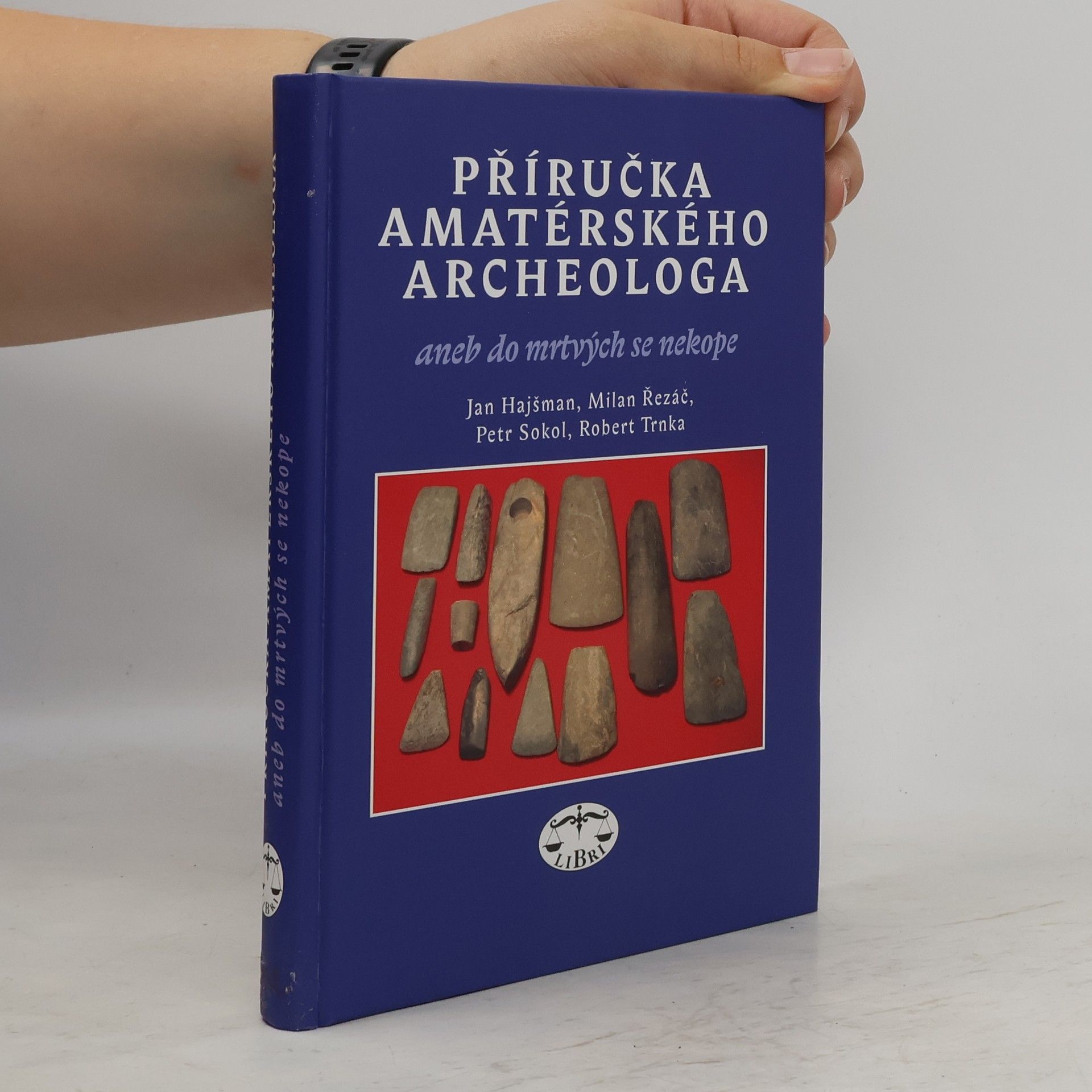 Jan Hajšman Příručka amatérského archeologa