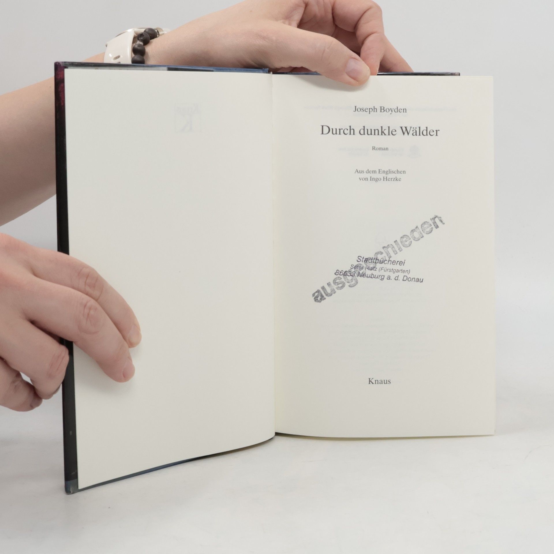 Joseph Boyden Durch dunkle Wälder