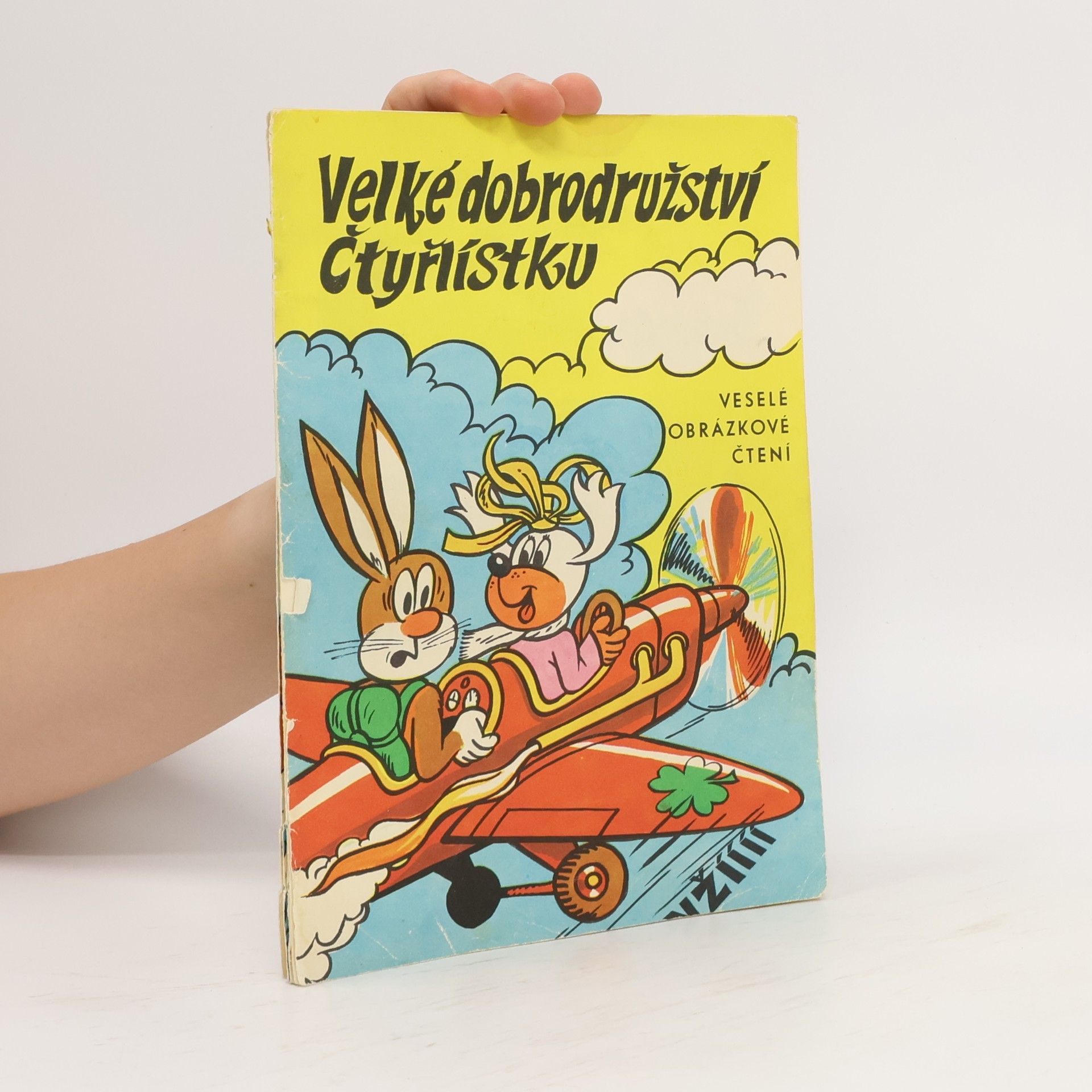 Jaroslav Němeček Velké dobrodružství Čtyřlístku. Veselé obrázkové čtení