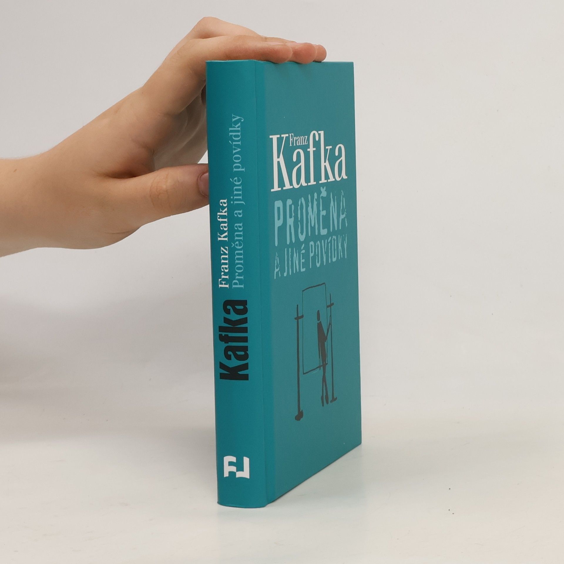 Franz Kafka Proměna a jiné povídky