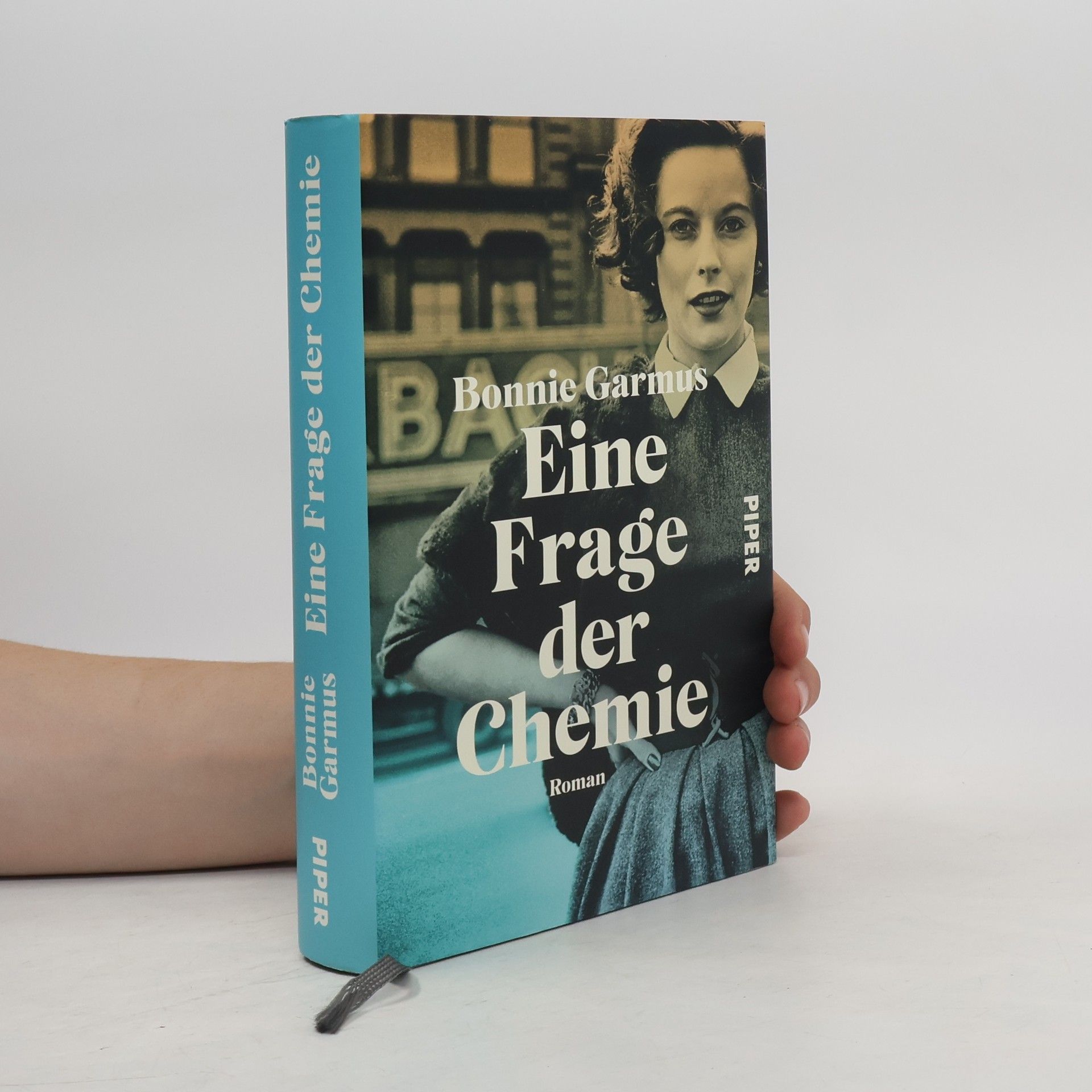 Bonnie Garmus Eine Frage der Chemie