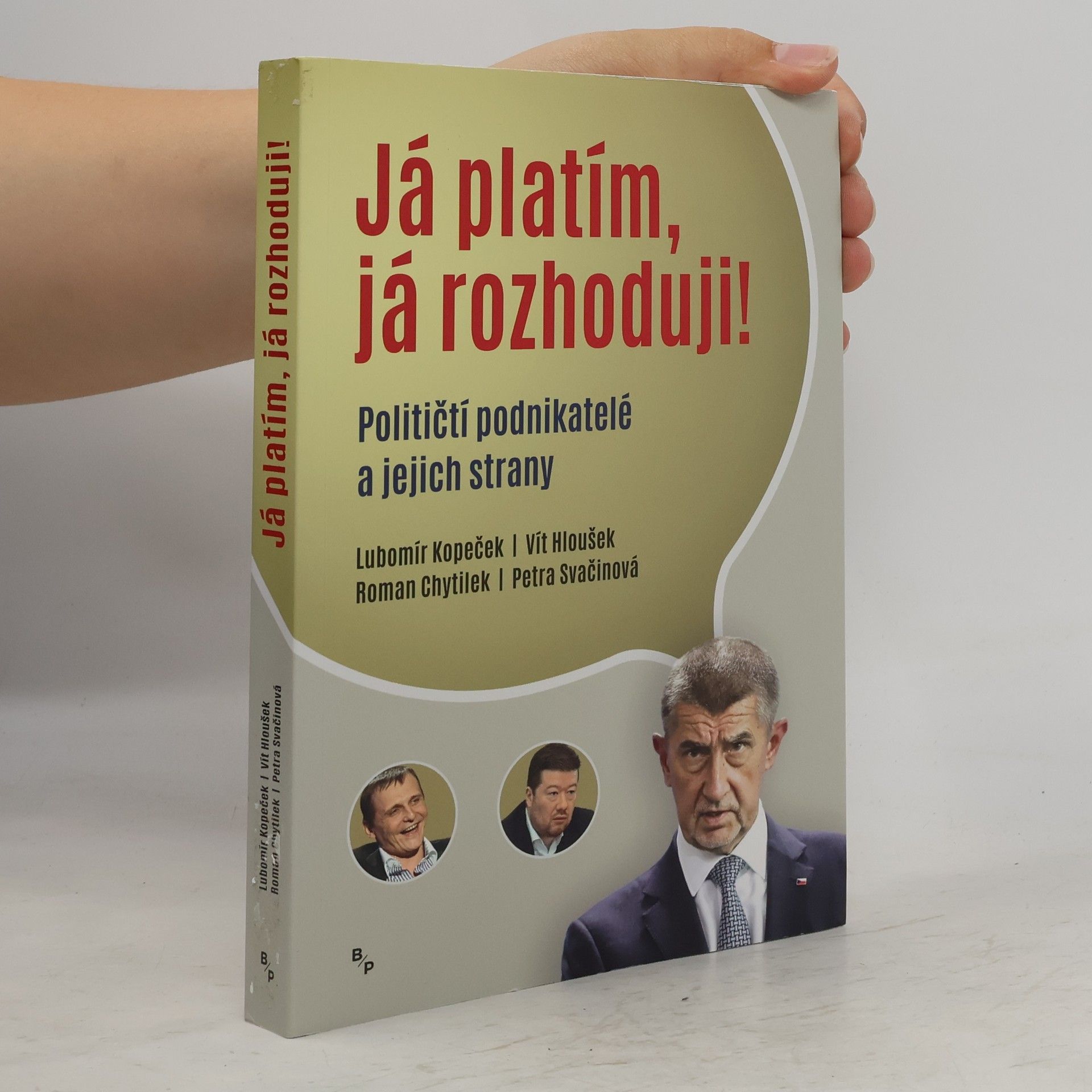Petra Svačinová Já platím, já rozhoduji!