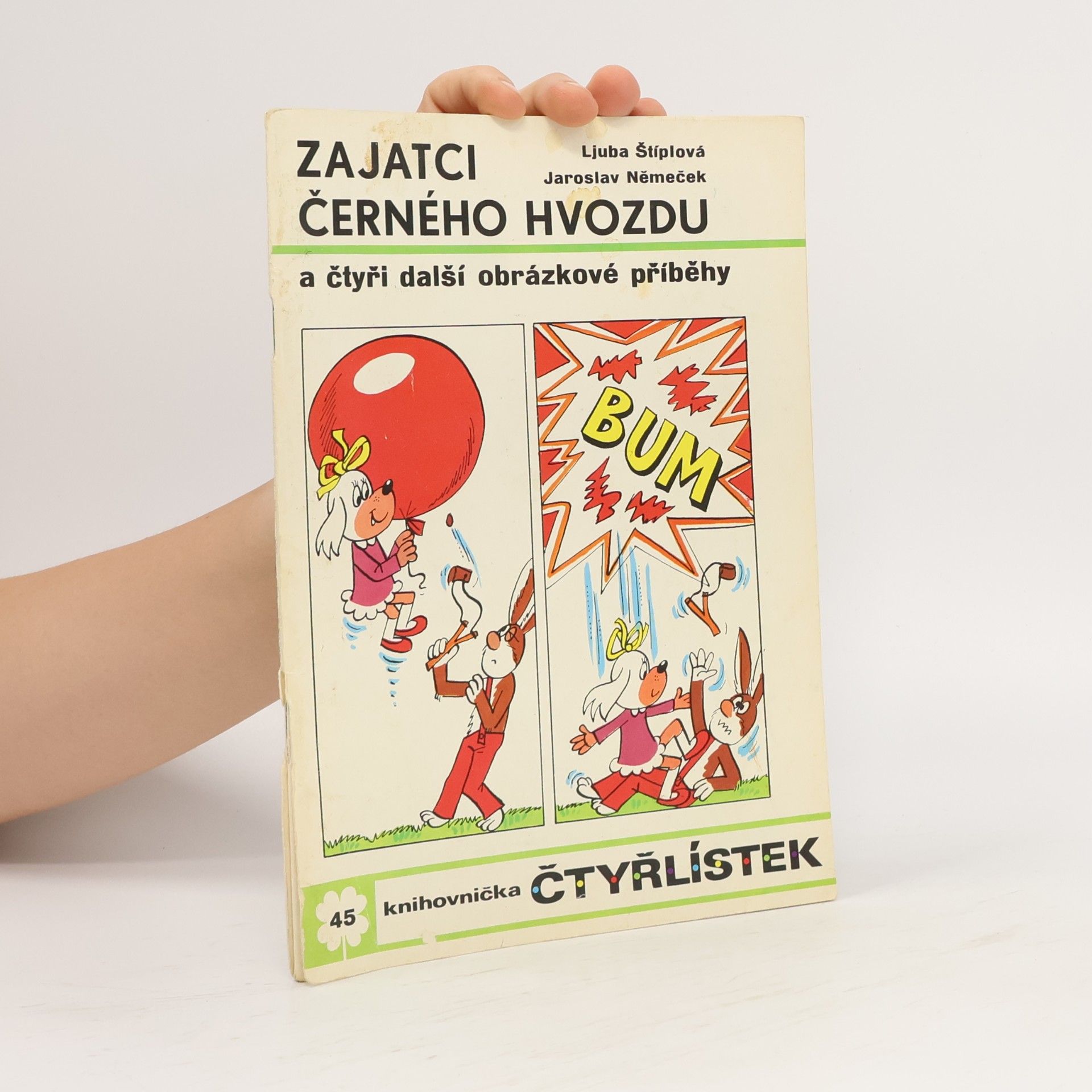 Ljuba Štíplová Čtyřlístek 45. Zajatci černého hvozdu