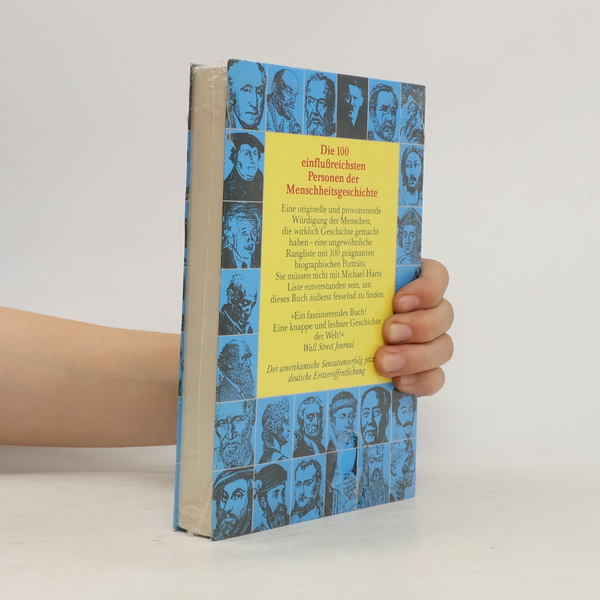 Michael H. Hart Die 100 einflussreichsten Persönlichkeiten der Menschheitsgeschichte