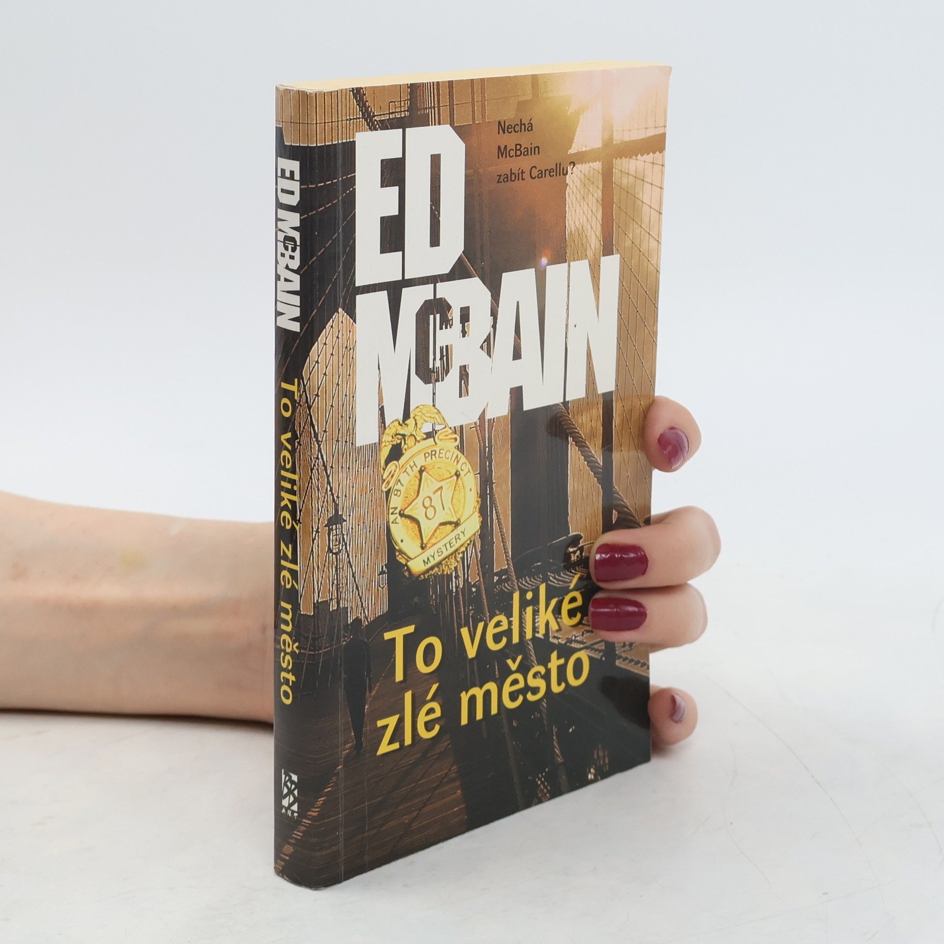 Ed McBain To veliké zlé město