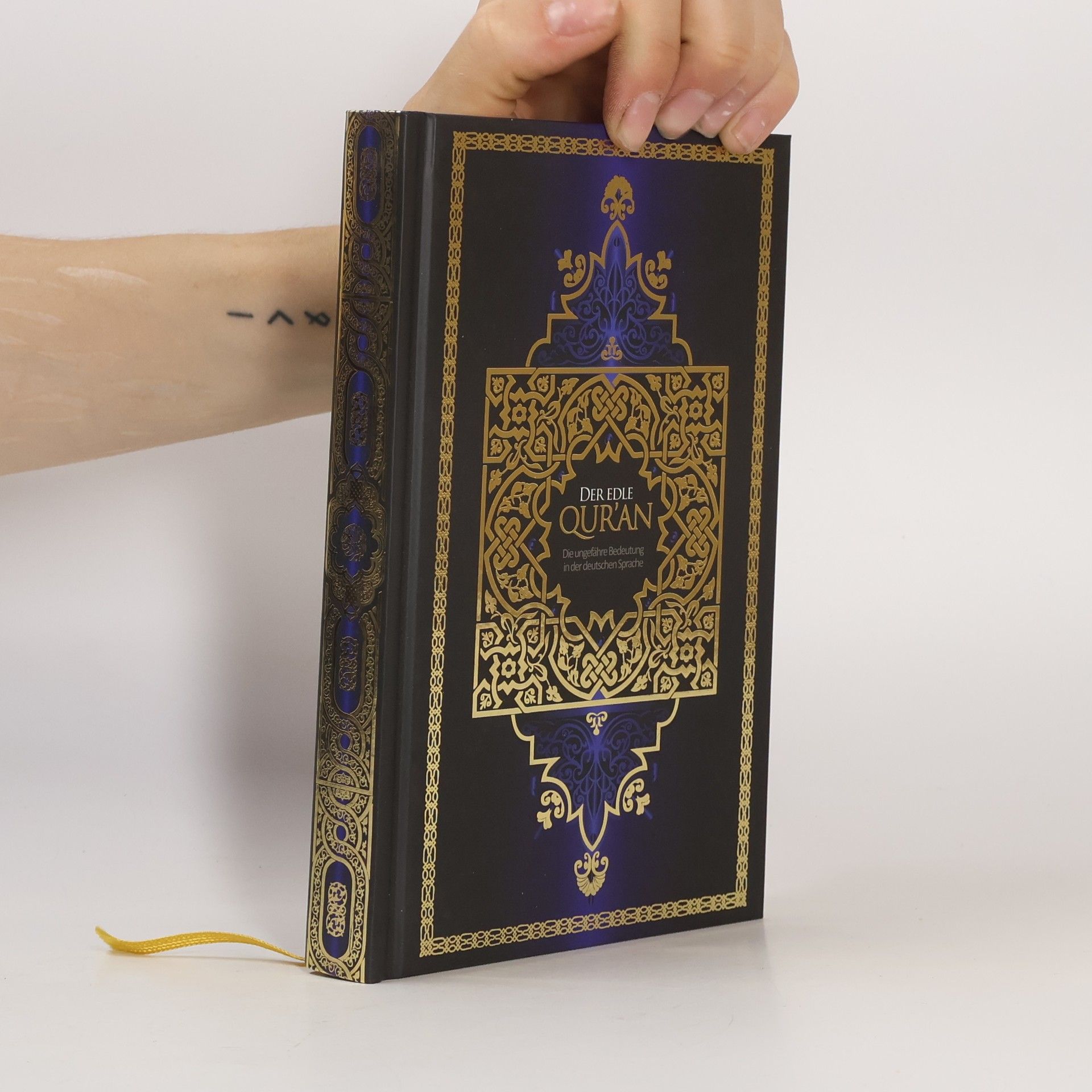 Various authors Der edle Qur'an. Die ungefähre Bedeutung in der deutschen Sprache