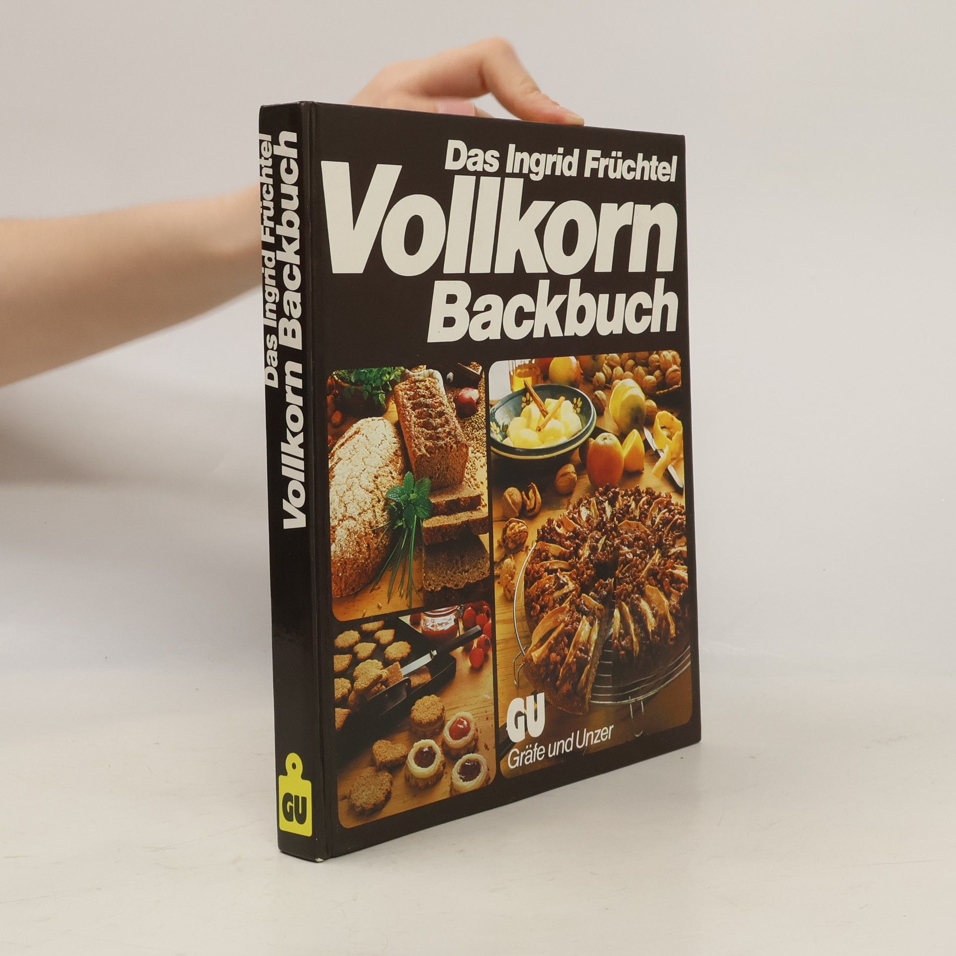 Ingrid Früchtel Das grosse Vollkorn-Backbuch