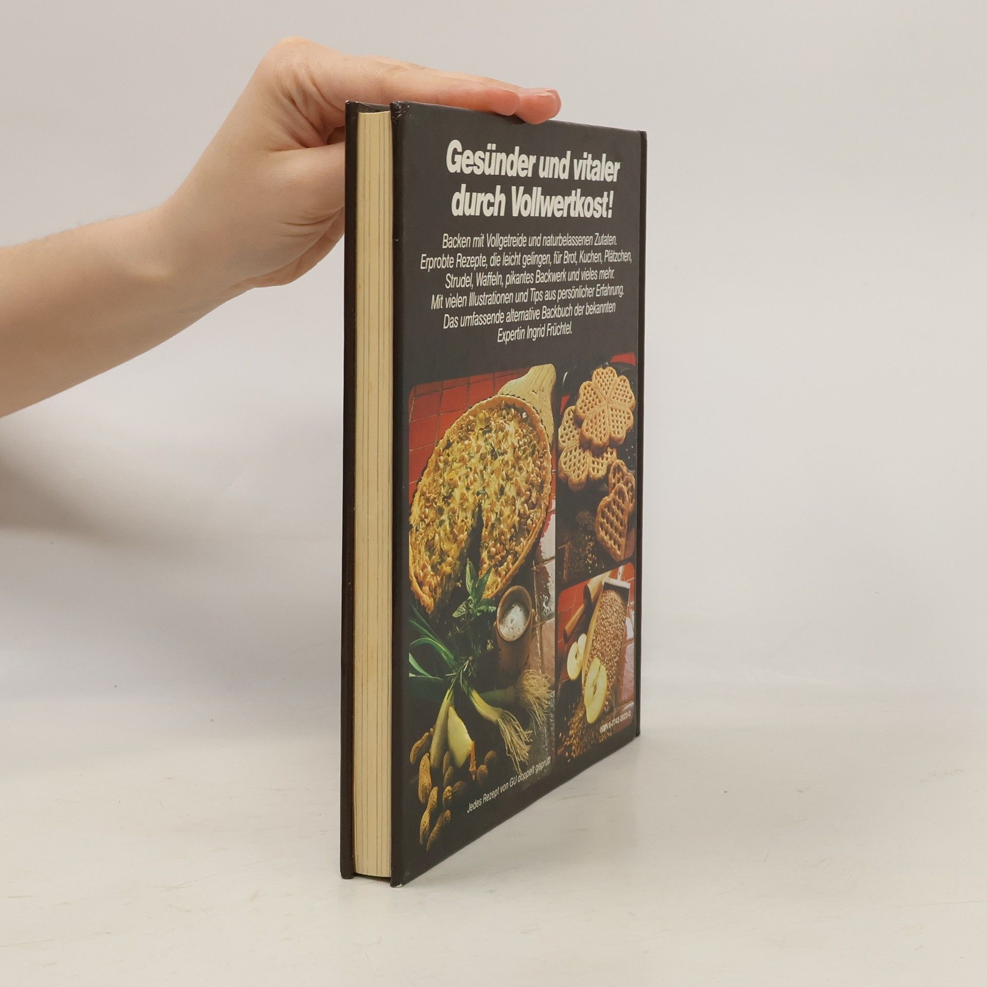 Ingrid Früchtel Das grosse Vollkorn-Backbuch