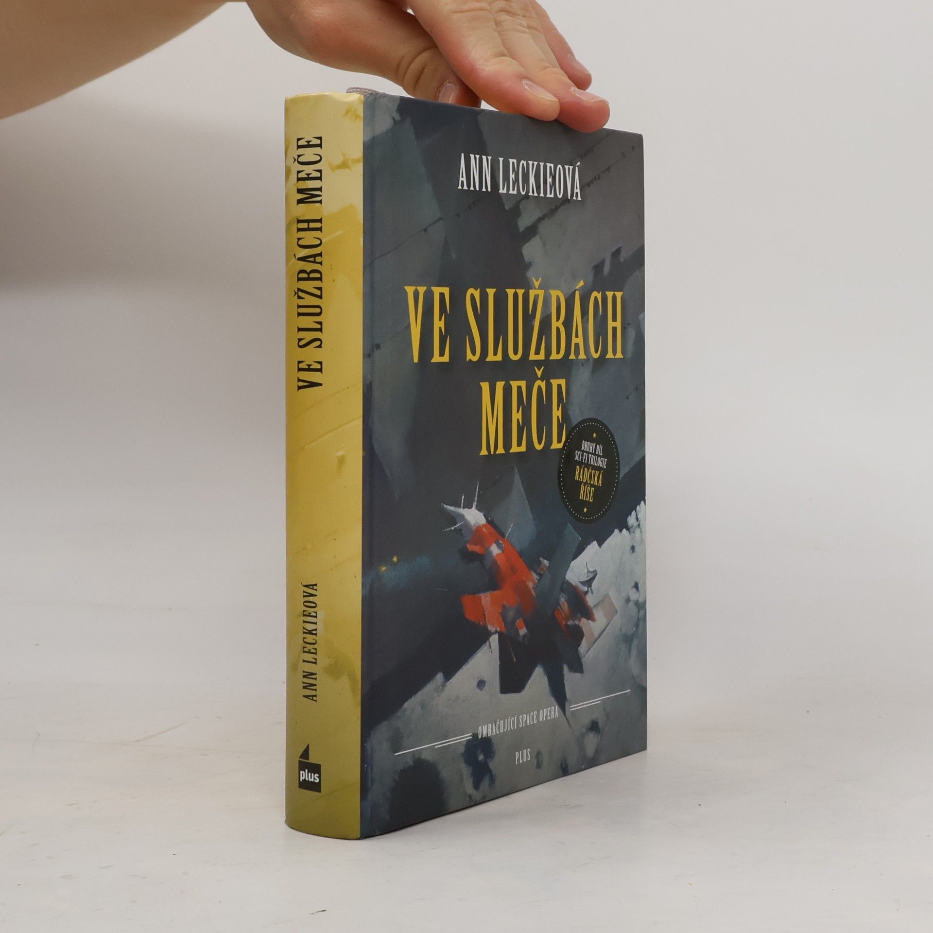 Ann Leckie Ve službách meče