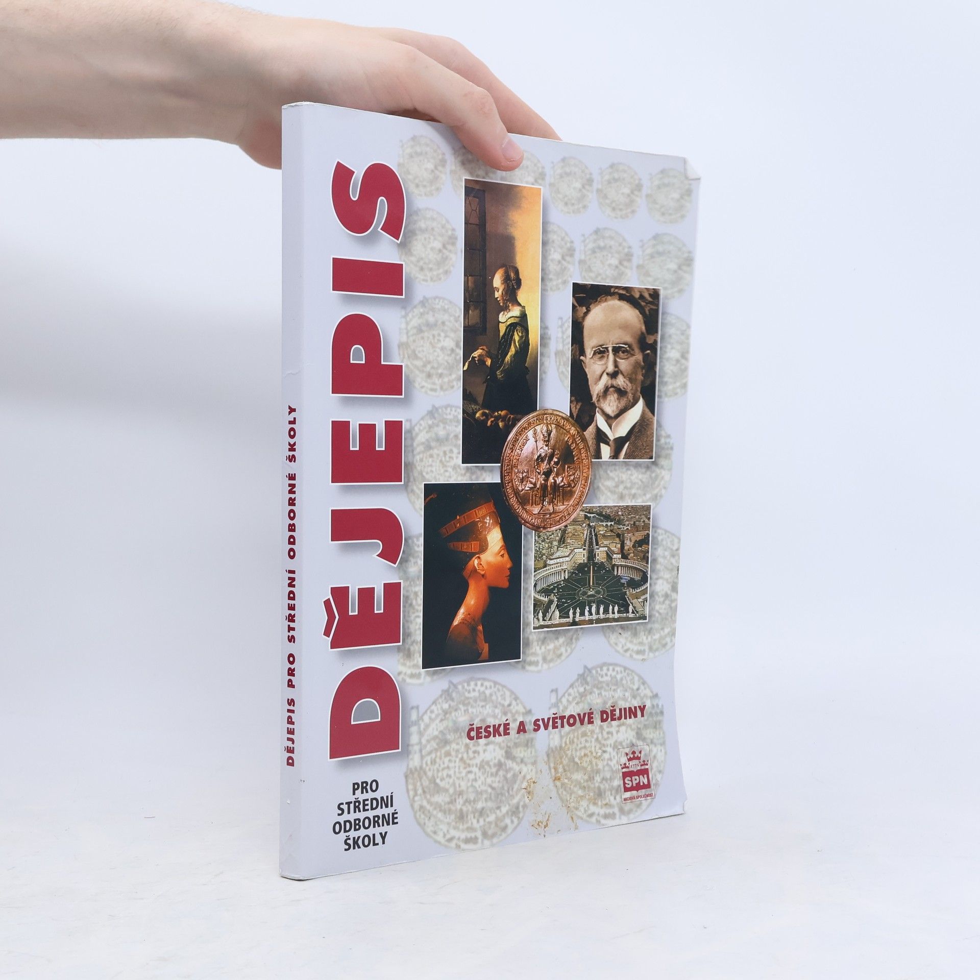 Dějepis pro střední odborné školy. České a světové dějiny