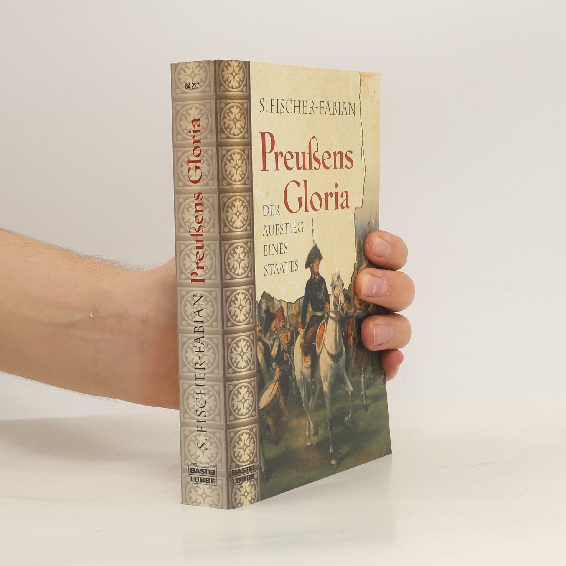 S. Fischer-Fabian Preußens Gloria