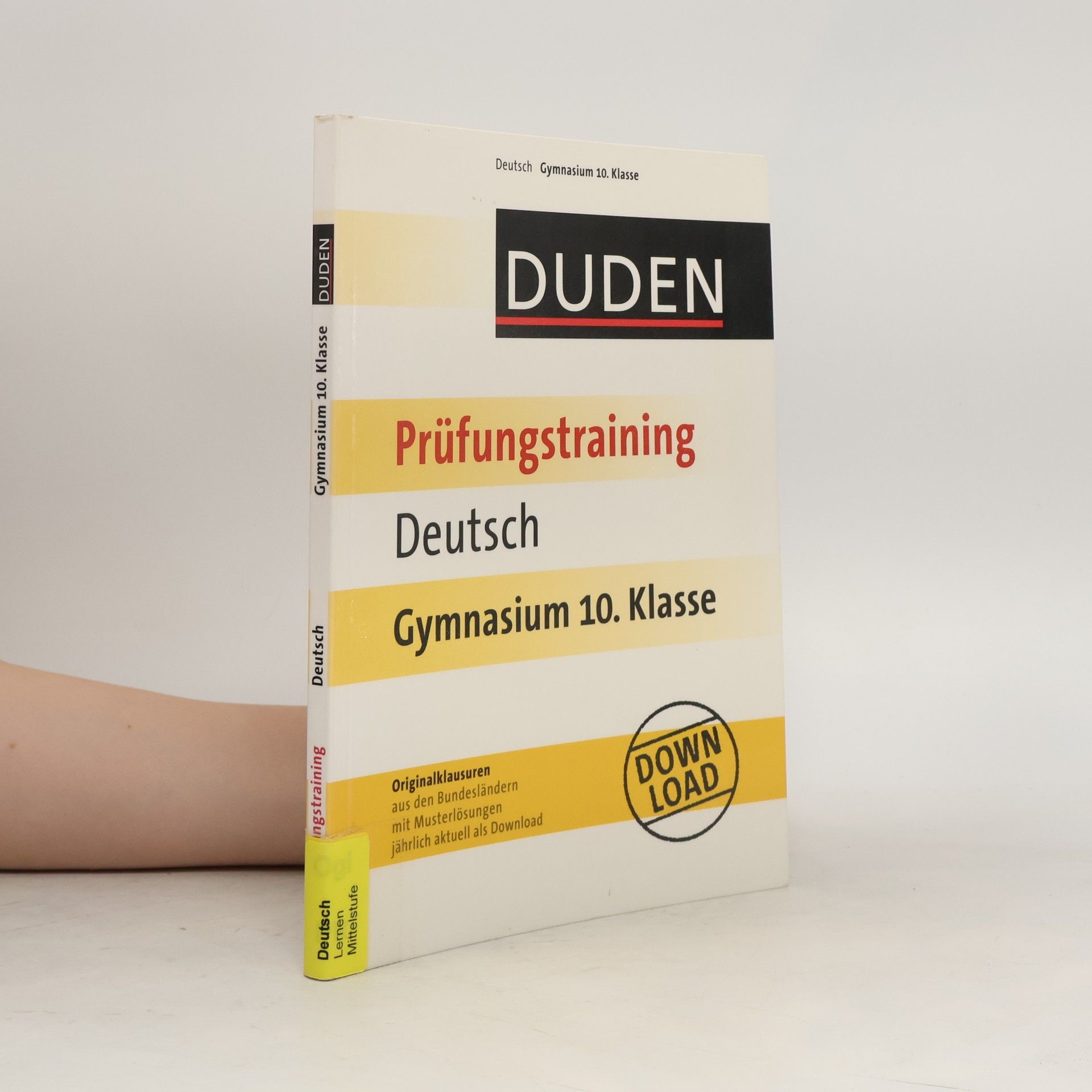 Various authors Duden - Prüfungstraining Deutsch Gymnasium 10. Klasse