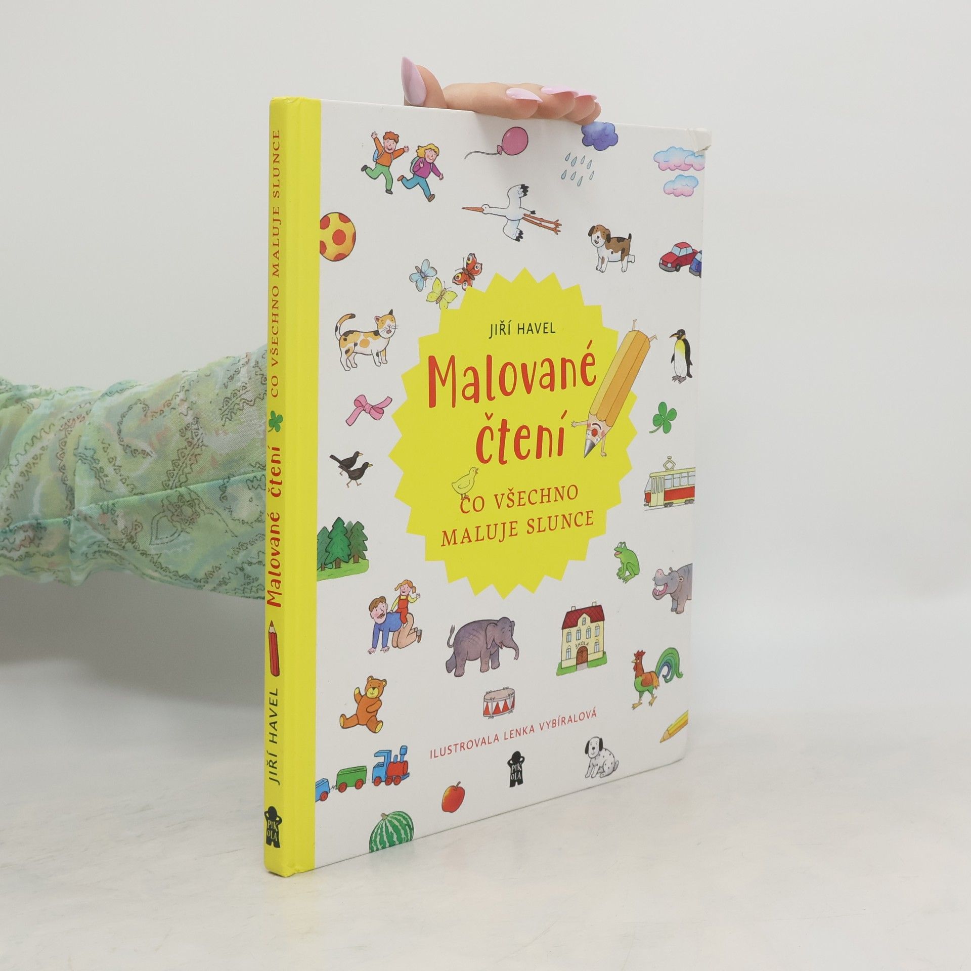 Jiří Havel Malované čtení: Co všechno maluje slunce