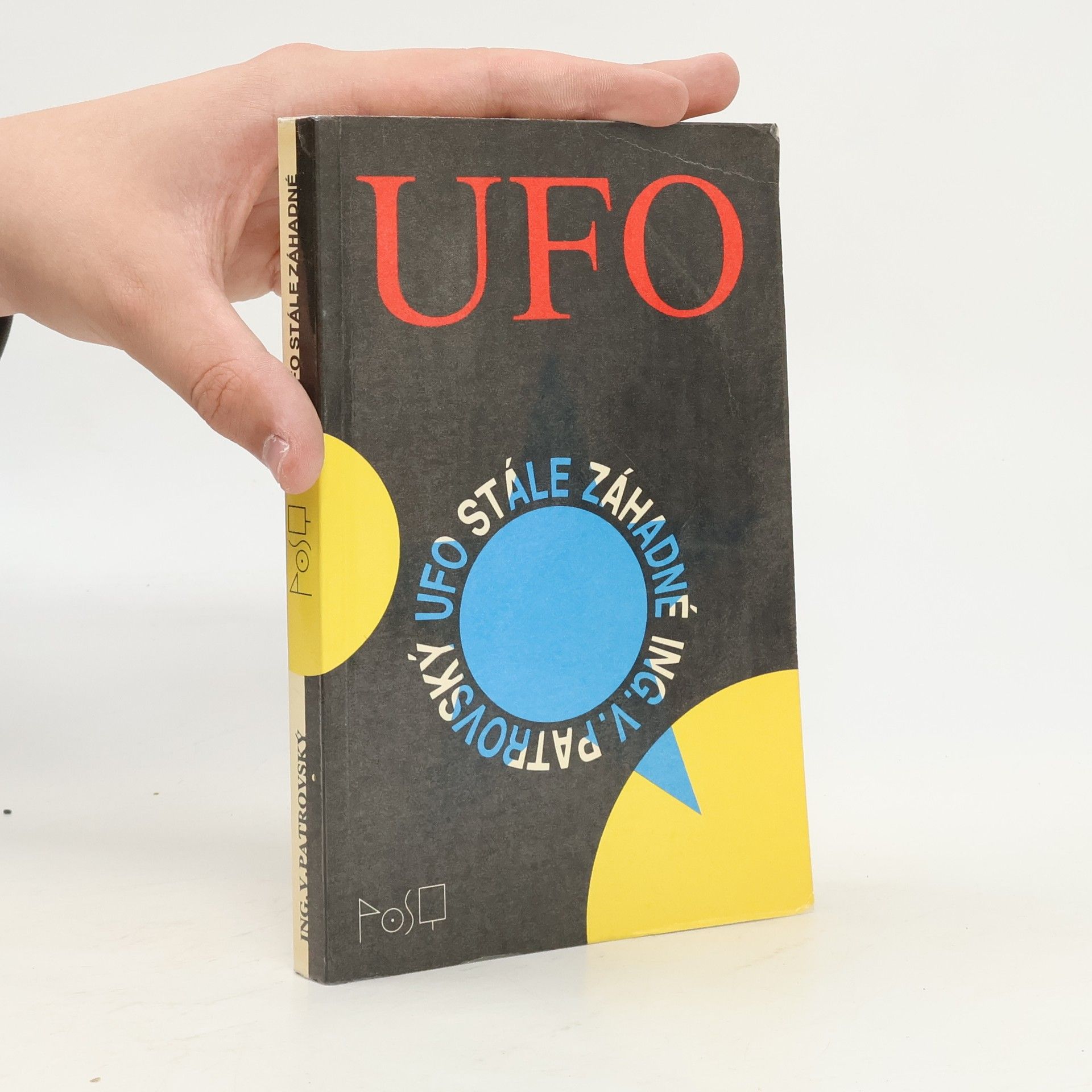 Věnceslav Patrovský UFO stále záhadné