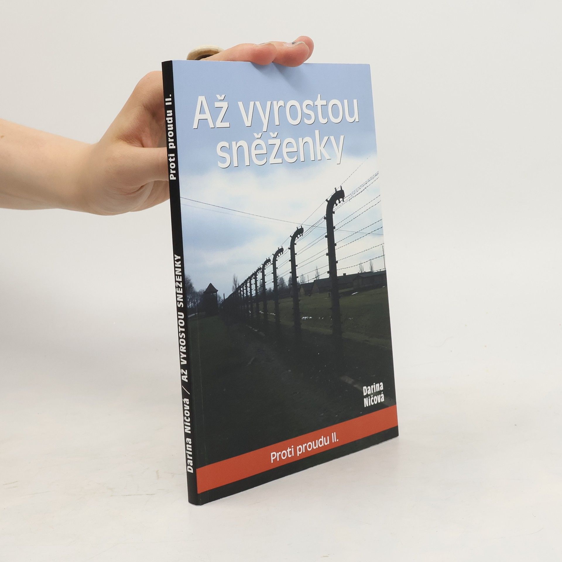 Darina Ničová Až vyrostou sněženky