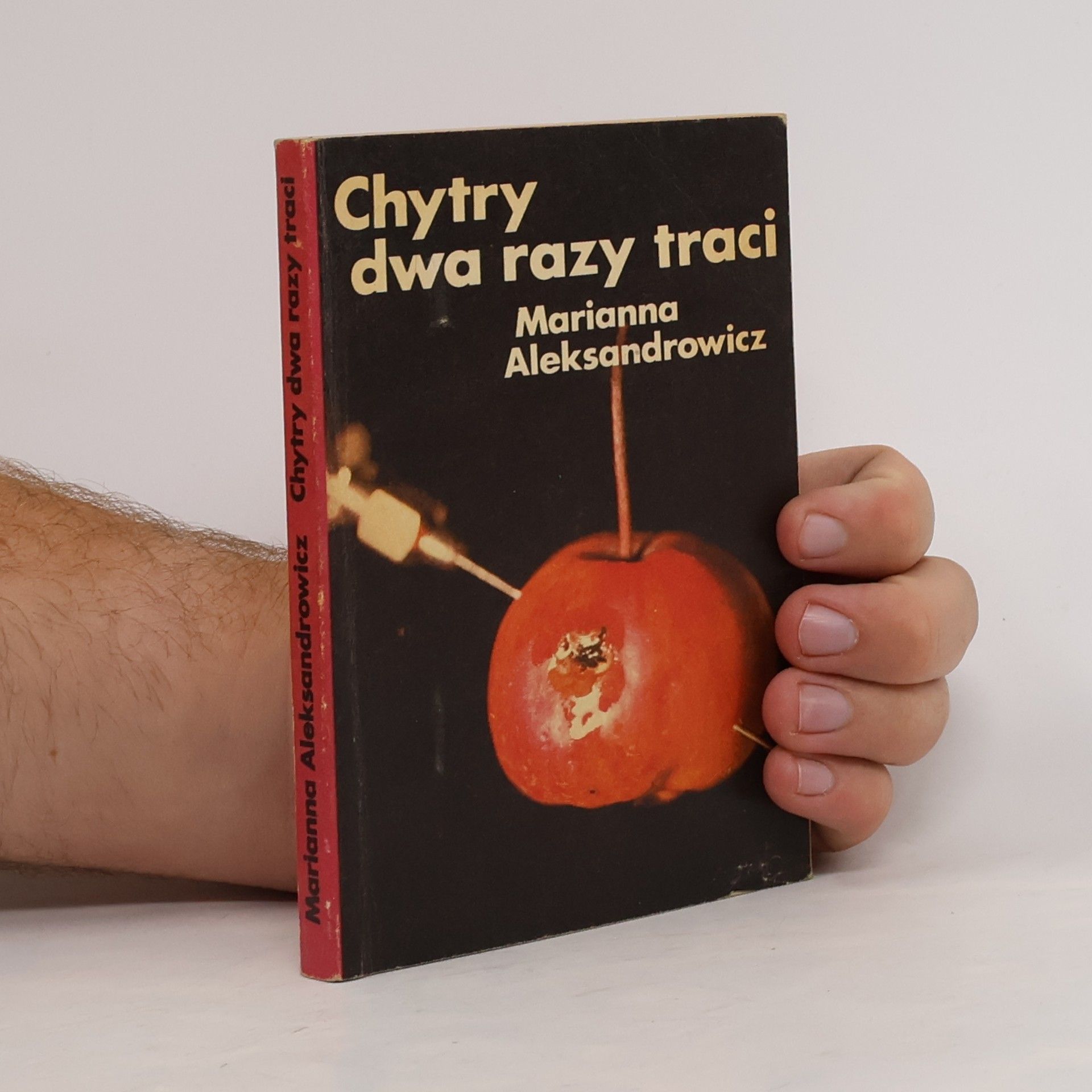 Marianna Aleksandrowiczová Chytry dva razy traci