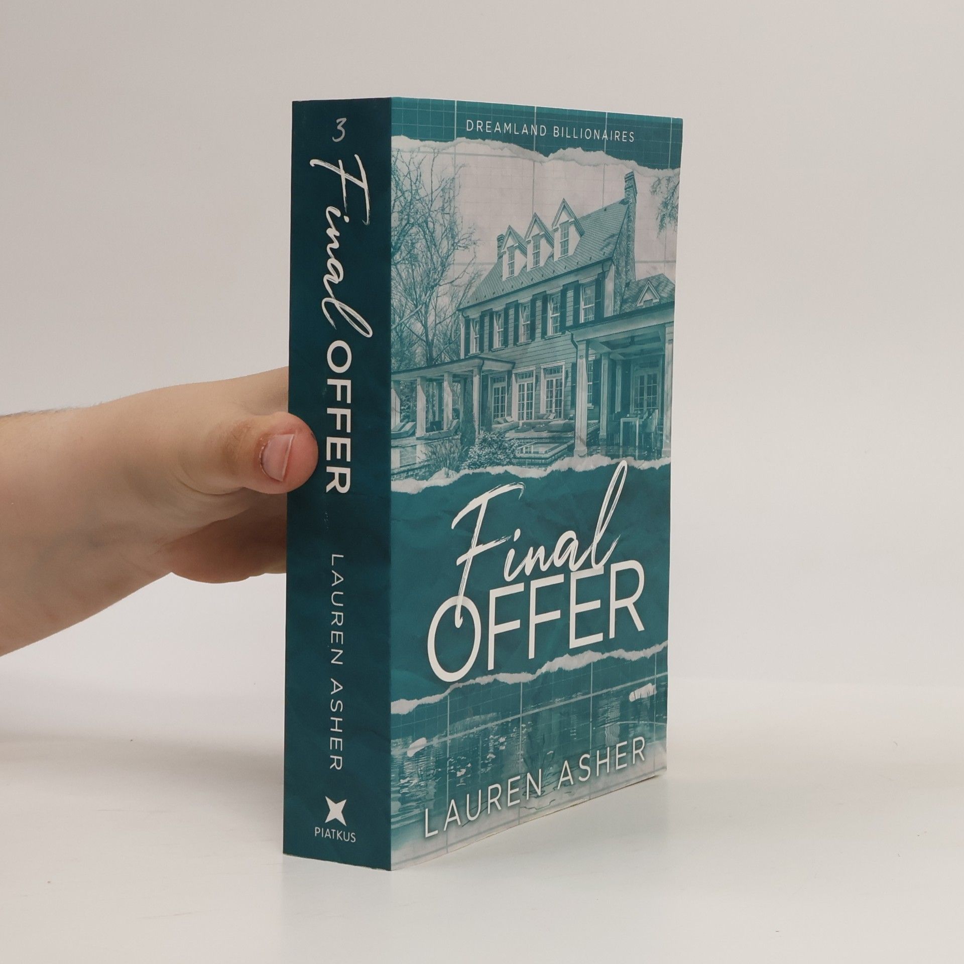 Lauren Asher Dreamland Billionaires. Final Offer