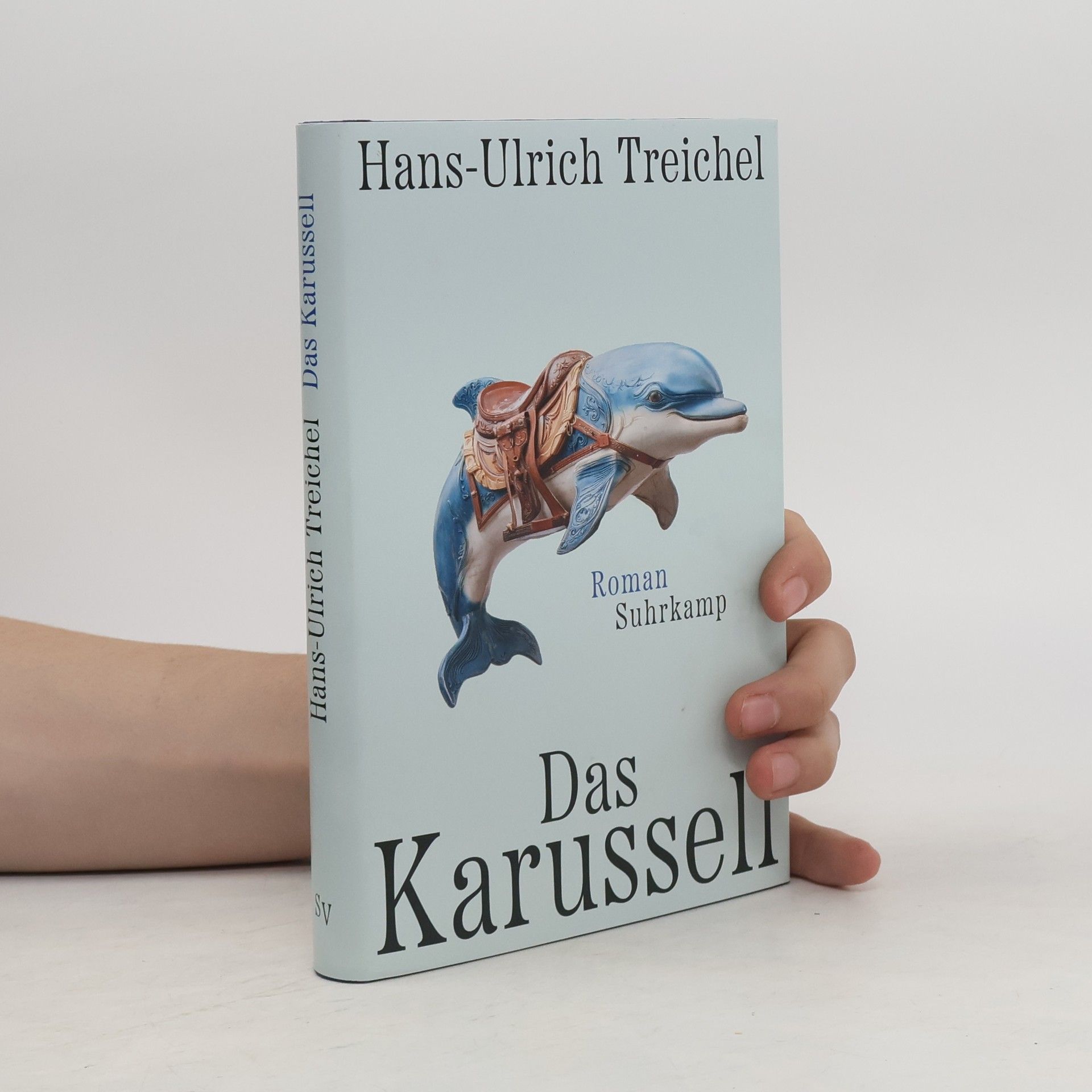 Hans-Ulrich Treichel Das Karussell