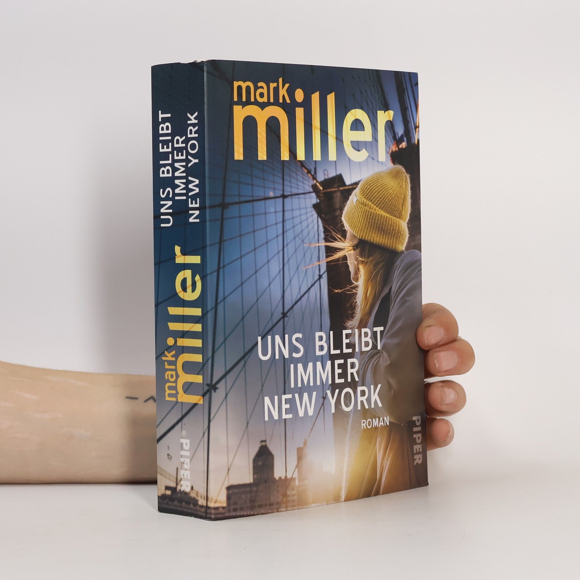 Mark Miller Uns bleibt immer New York