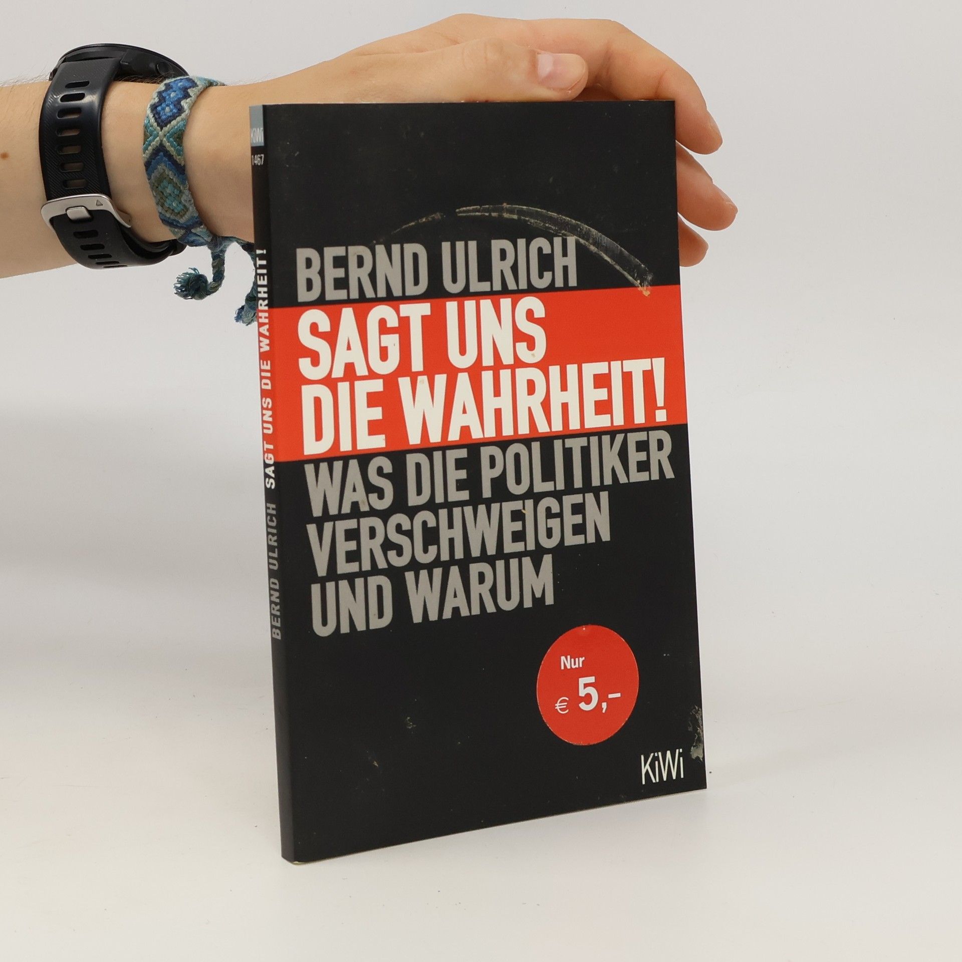 Sagt uns die Wahrheit!