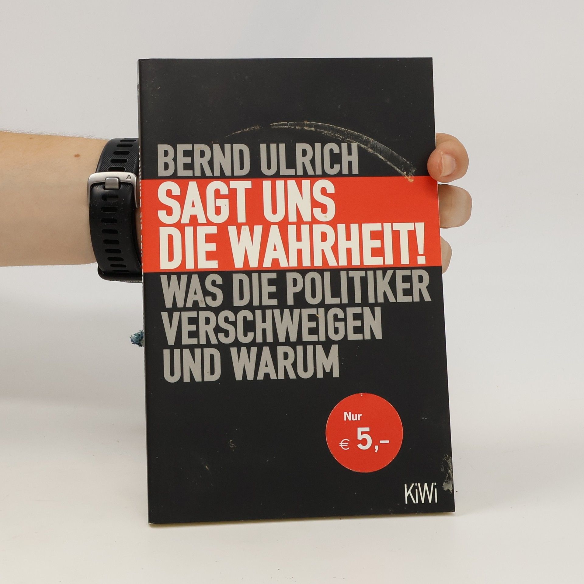 Bernd-Ulrich Hergemöller Sagt uns die Wahrheit!