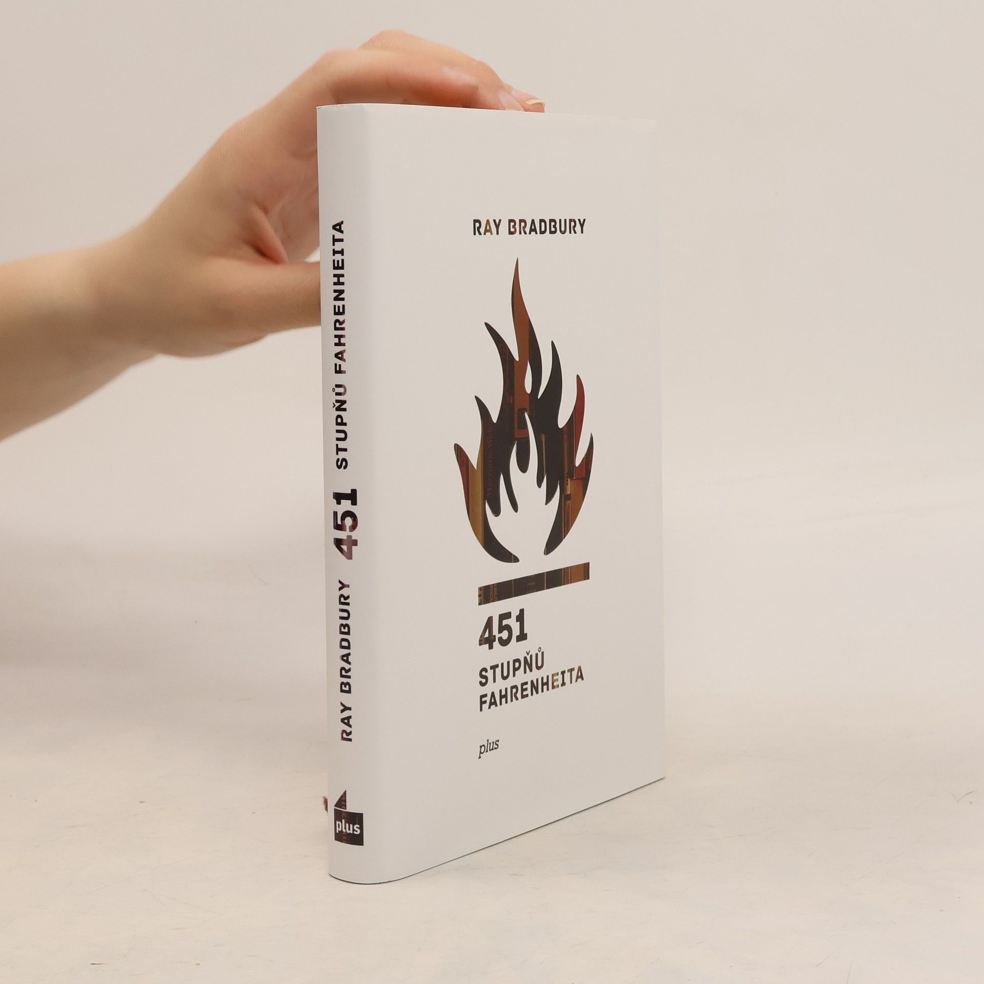 Ray Bradbury 451 stupňů Fahrenheita