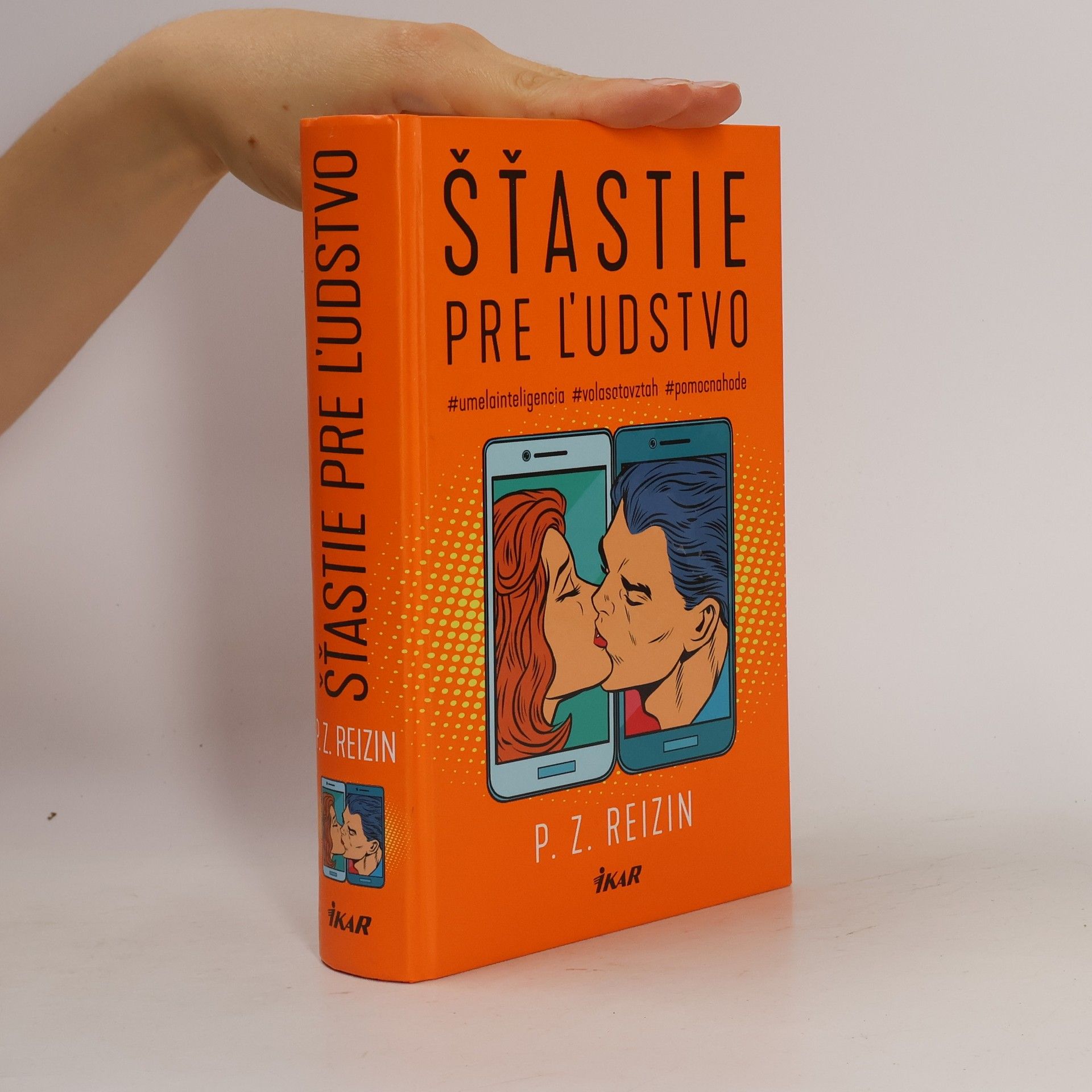 Paul Reizin Šťastie pre ĺudstvo