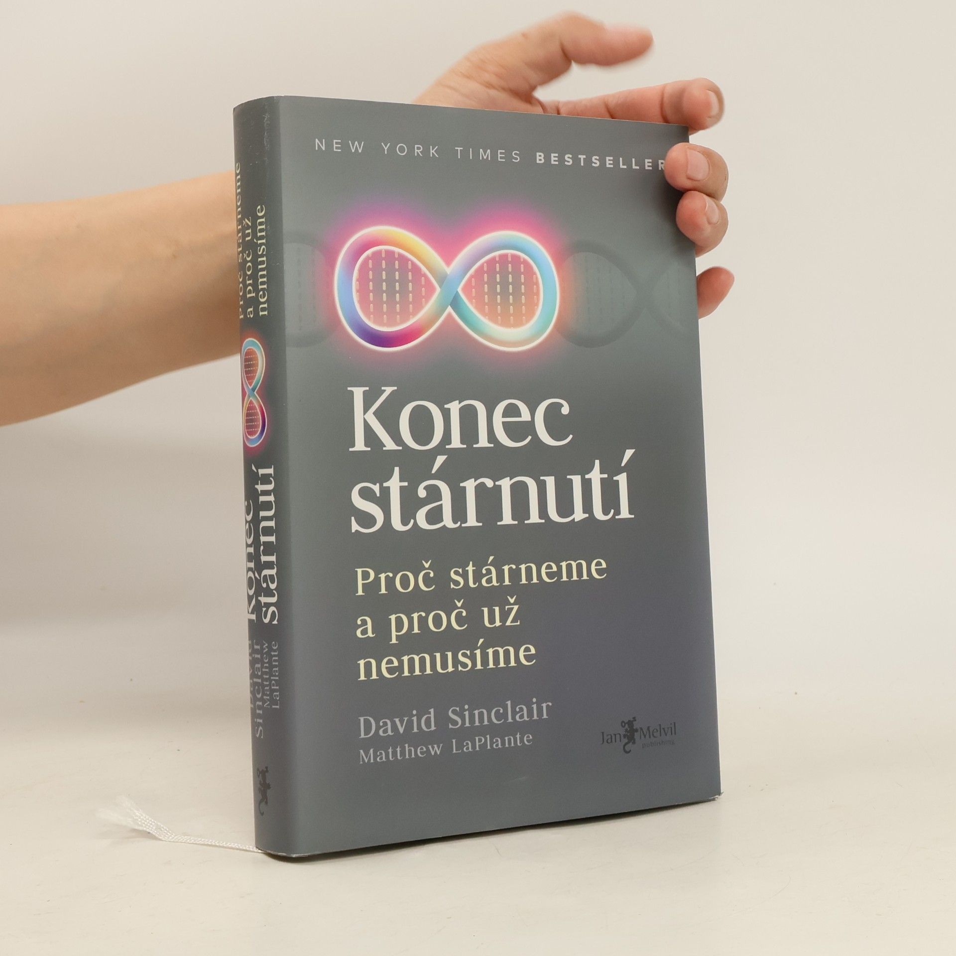 David A. Sinclair Konec stárnutí. Proč stárneme a proč už nemusíme