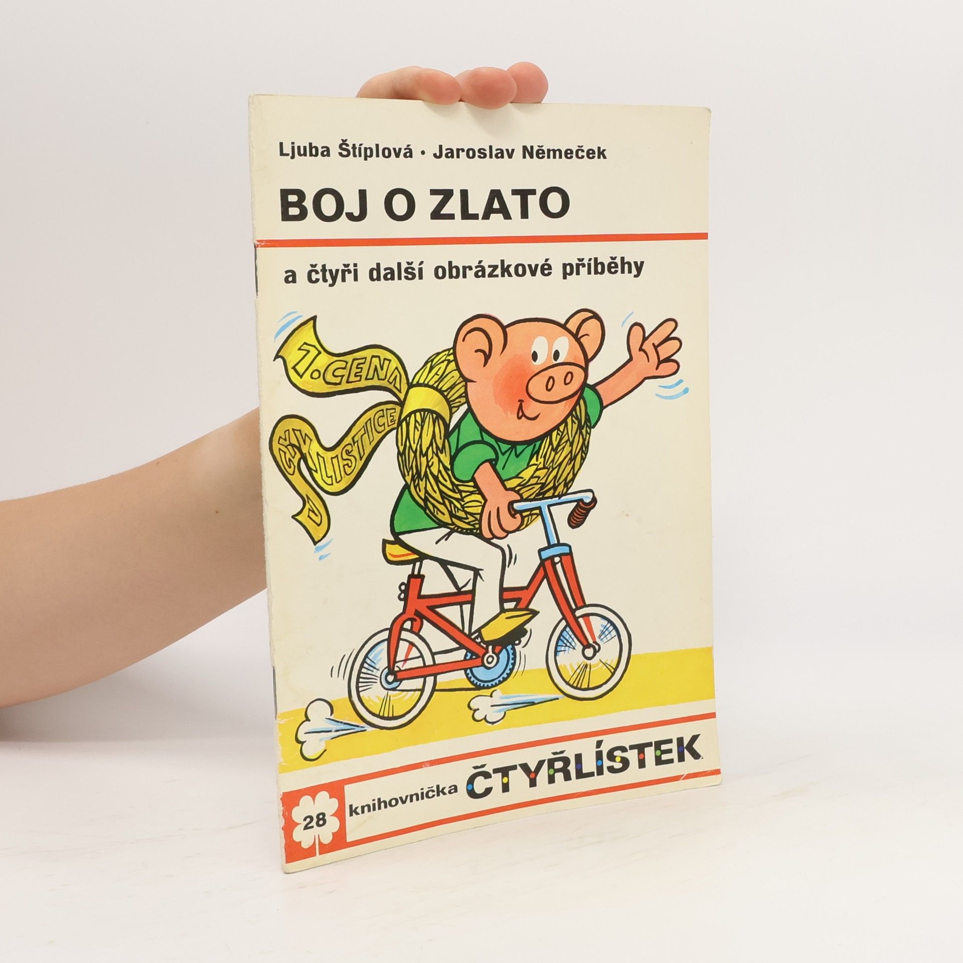 Ljuba Štíplová Čtyřlístek 28. Boj o zlato