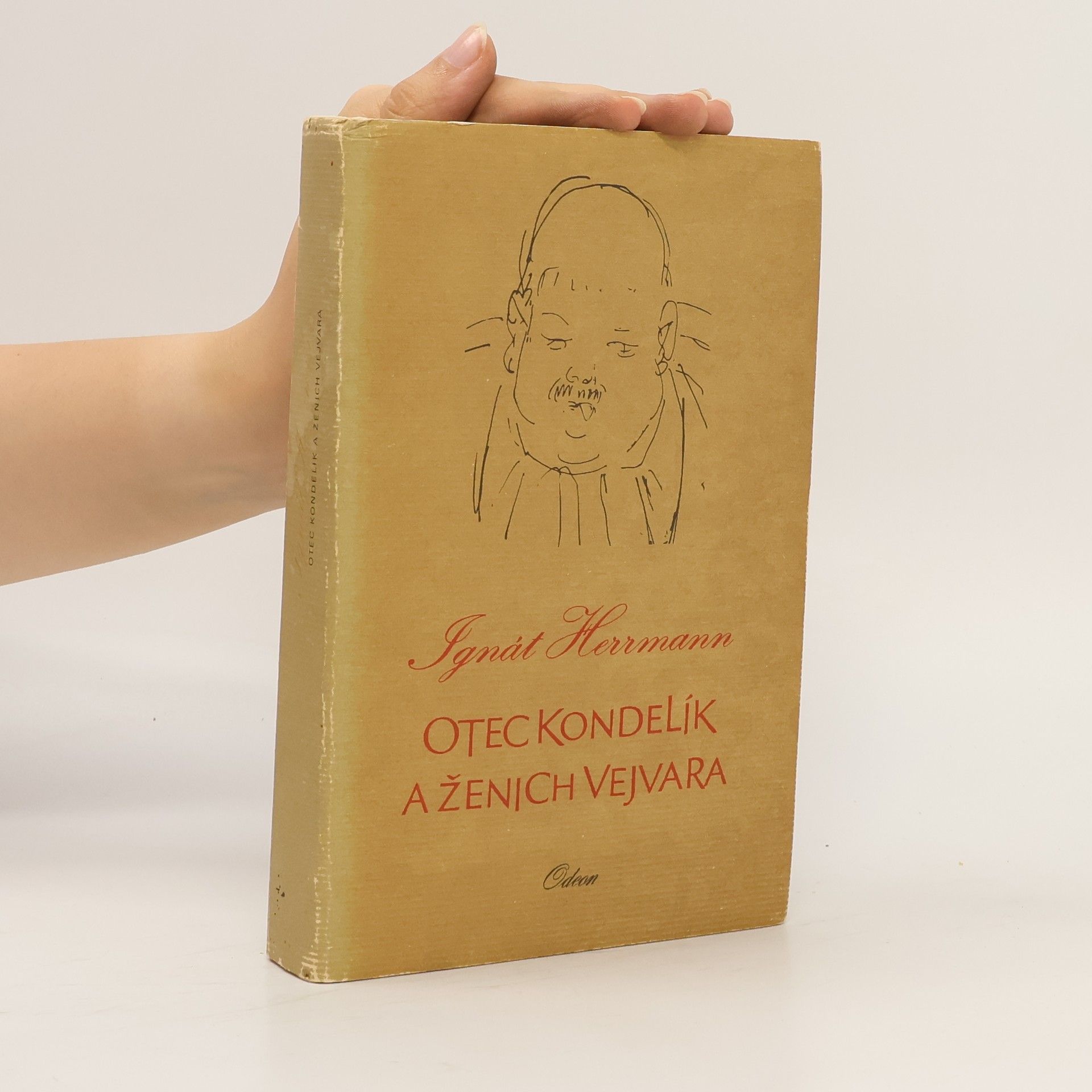 Ignát Herrmann Otec Kondelík a ženich Vejvara