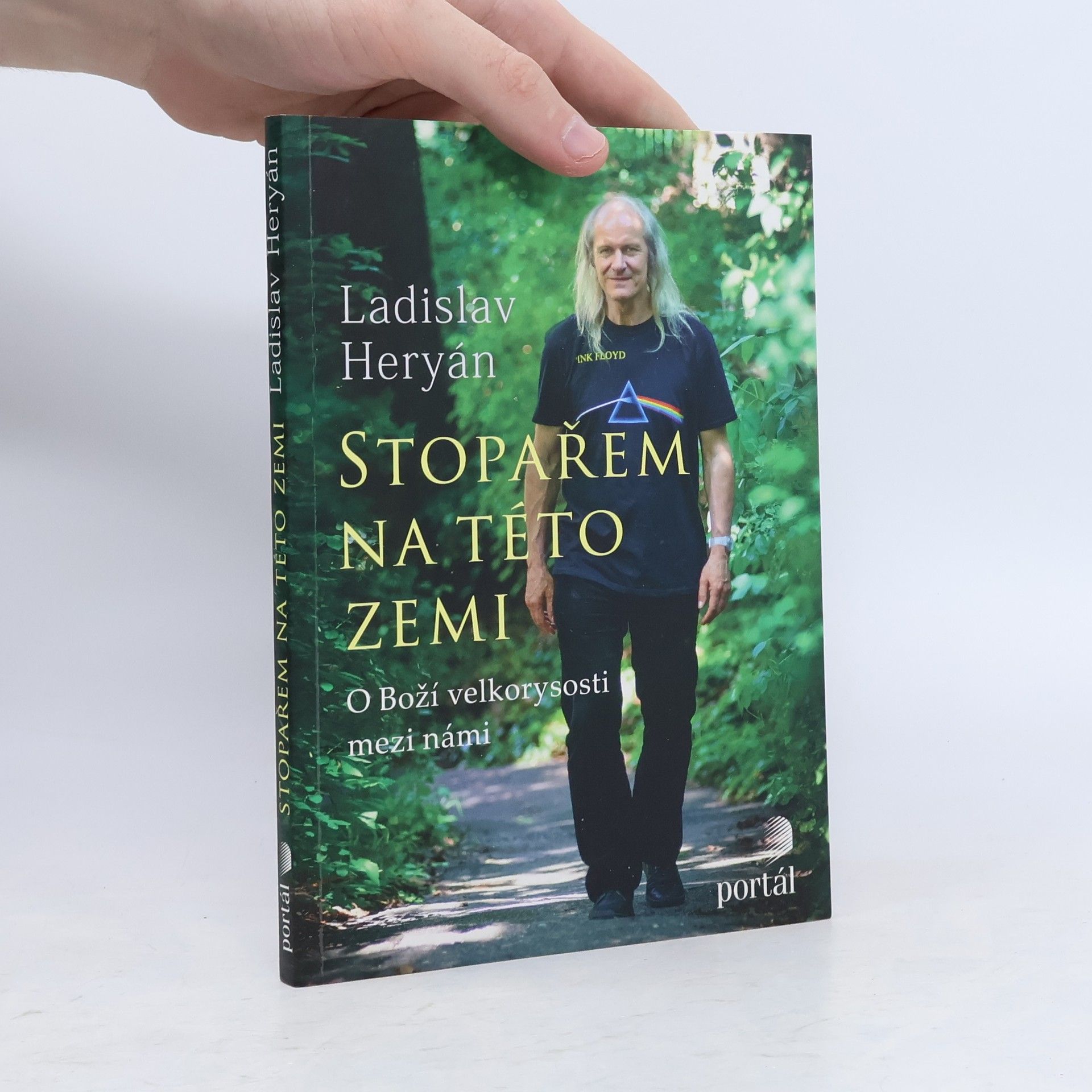 Ladislav Heryán Stopařem na této zemi. O Boží velkorysosti mezi námi