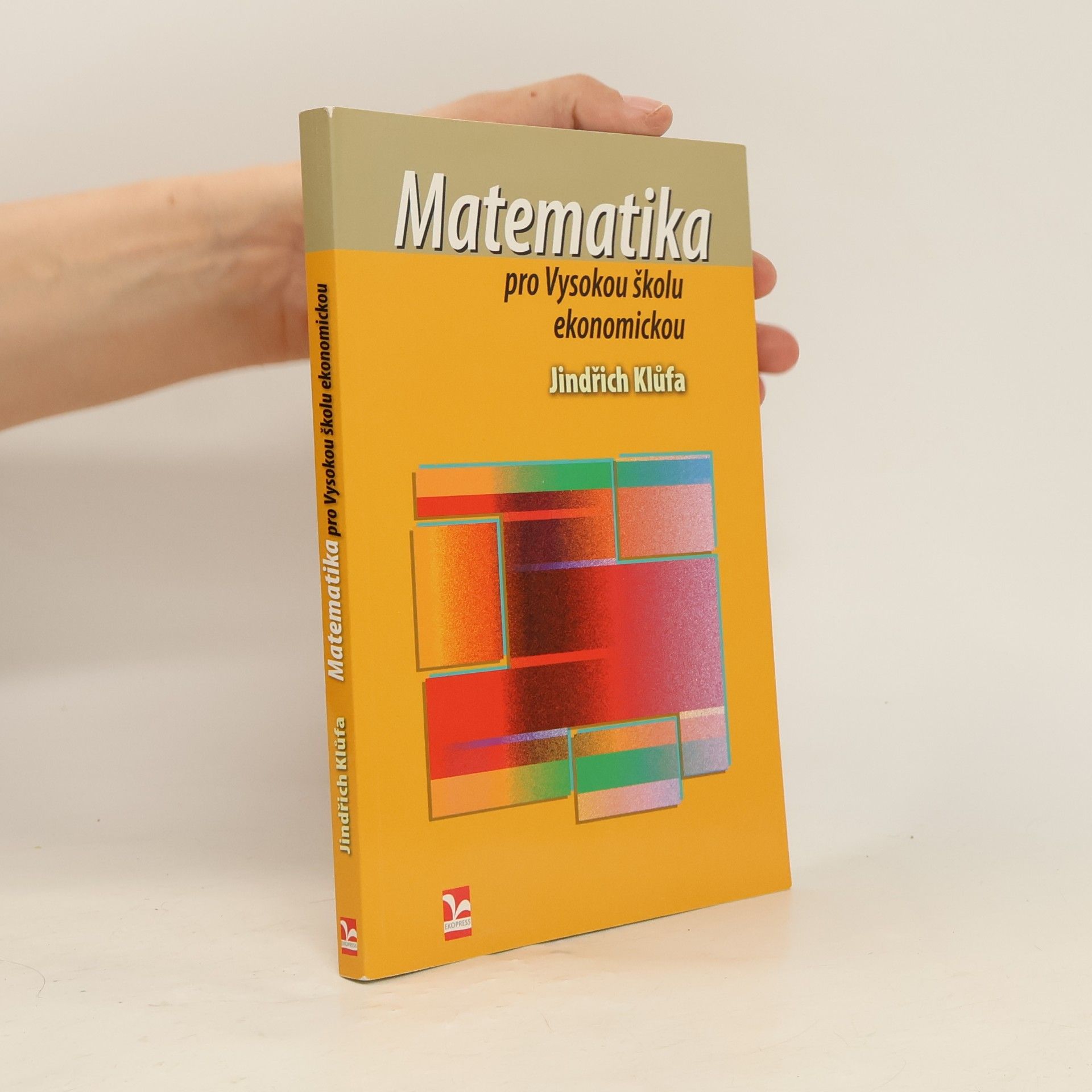 Jindřich Klůfa Matematika pro Vysokou školu ekonomickou