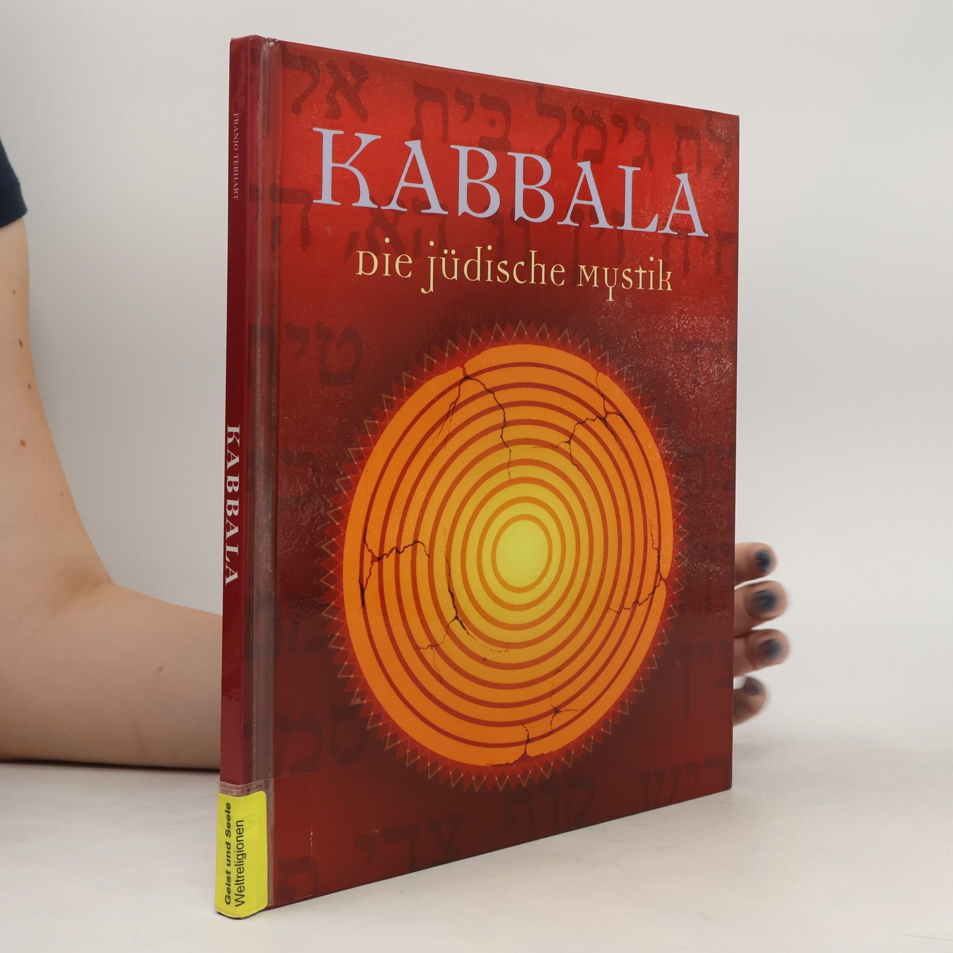 Franjo Terhart Kabbala. Die jüdische Mystik