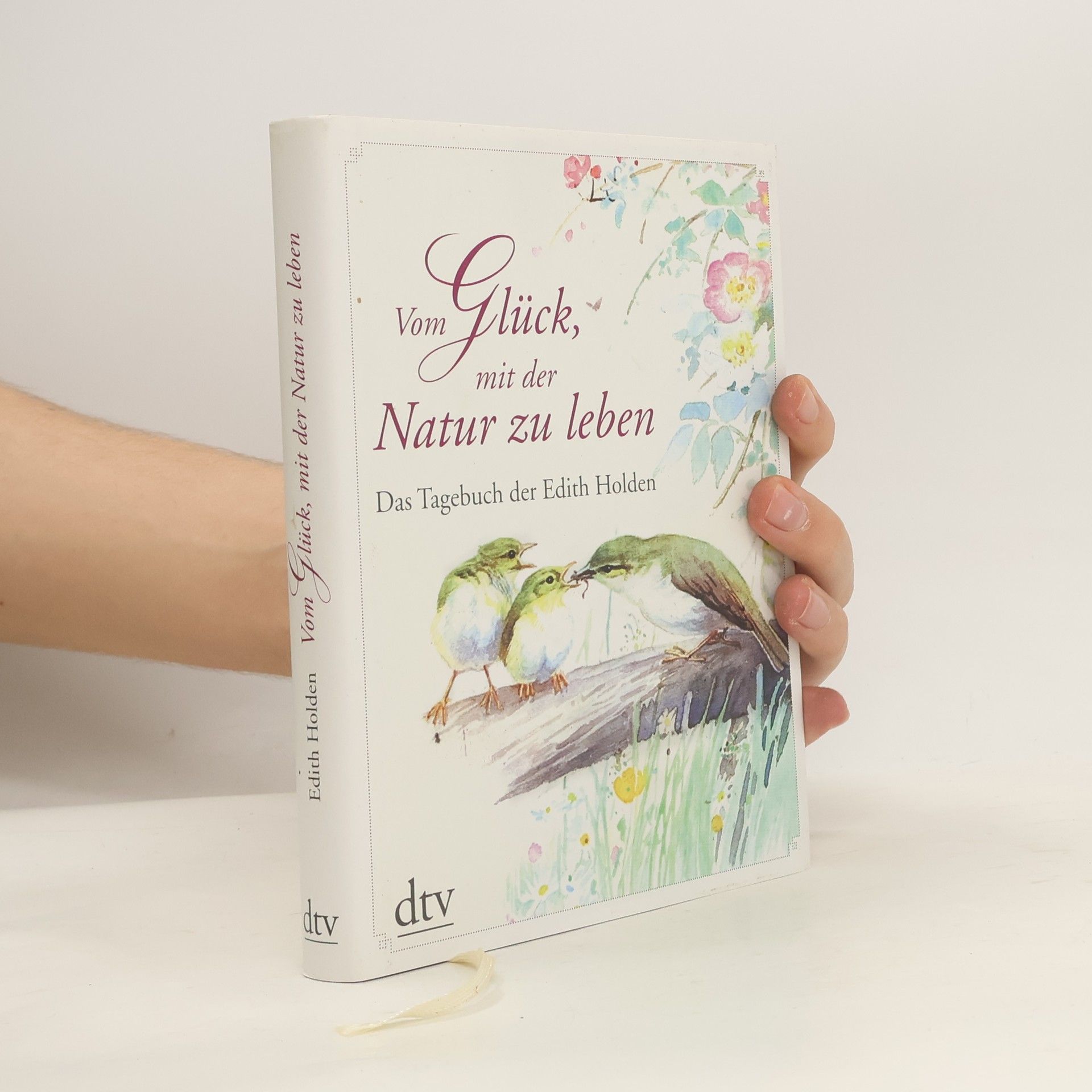 Edith Holden Vom Glück mit der Natur zu leben