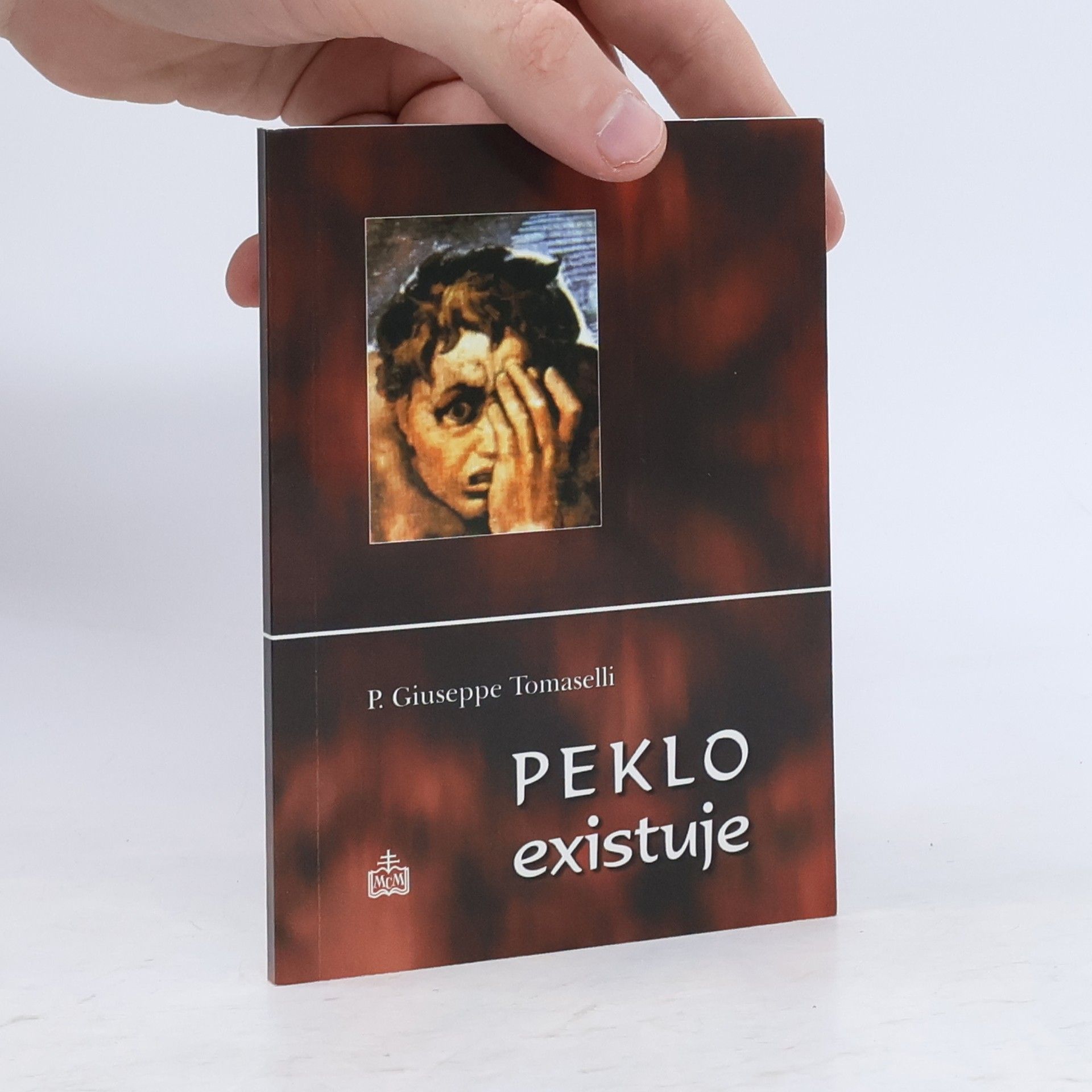 Giuseppe Tomaselli Peklo existuje